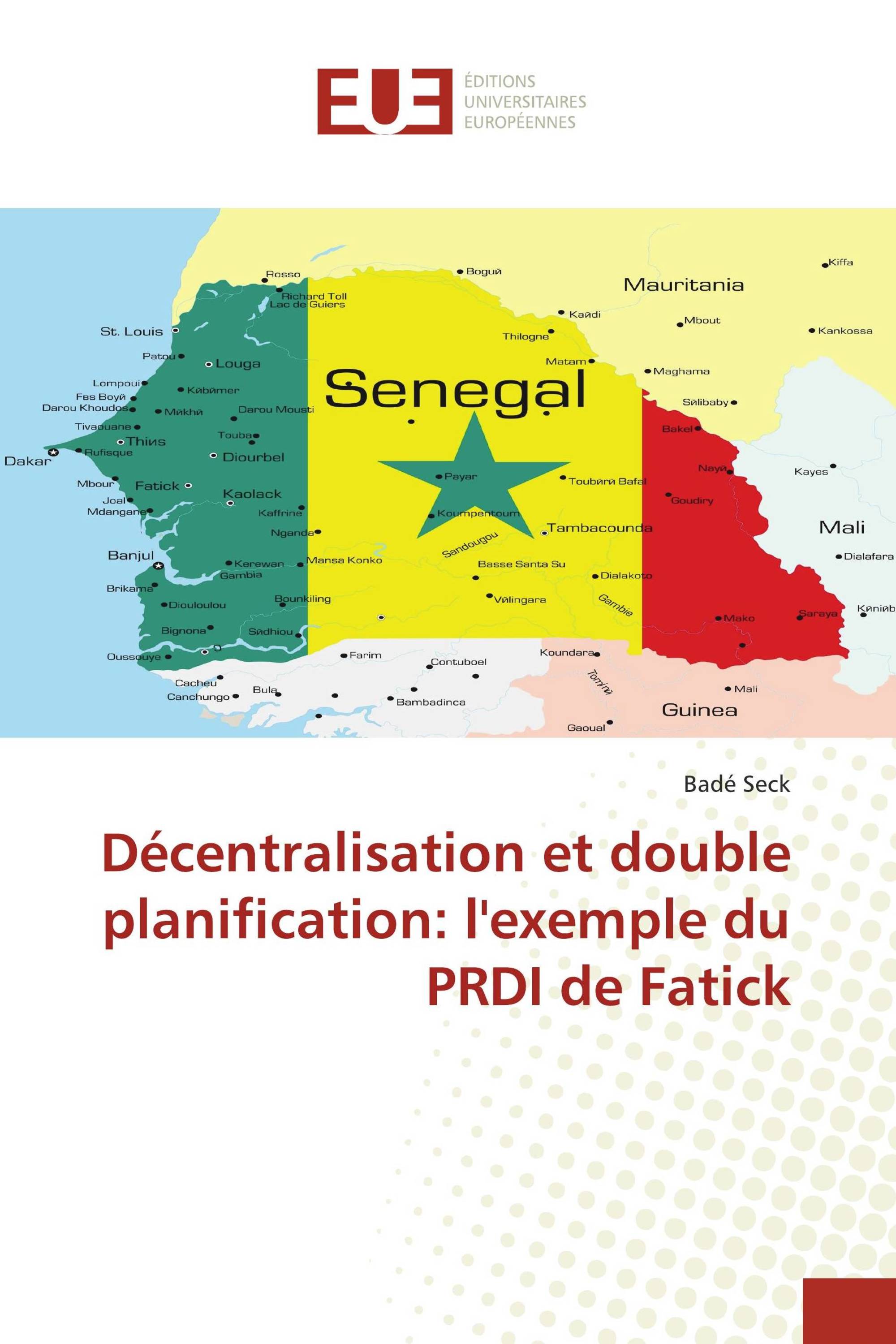 Décentralisation et double planification: l'exemple du PRDI de Fatick