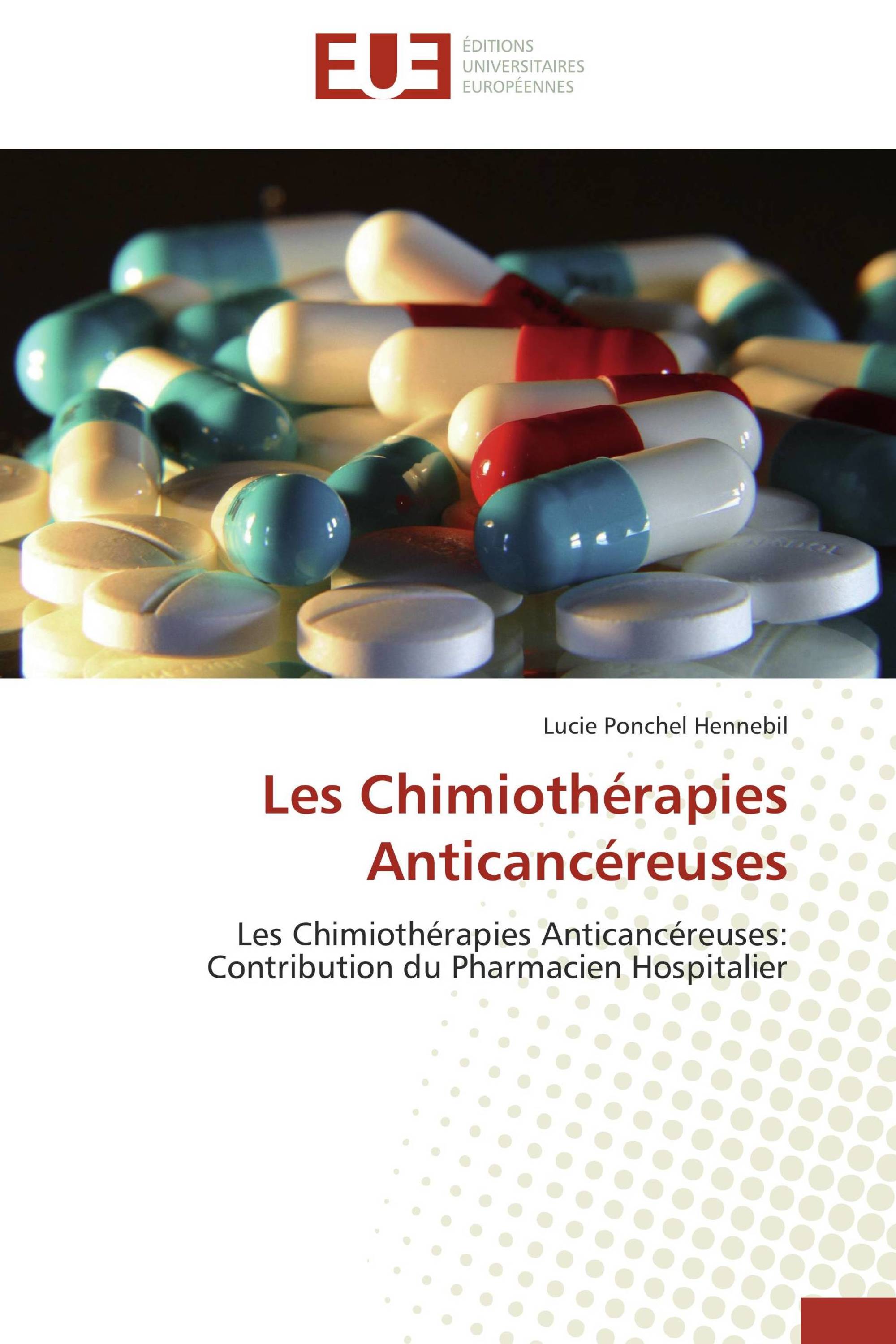 Les Chimiothérapies Anticancéreuses