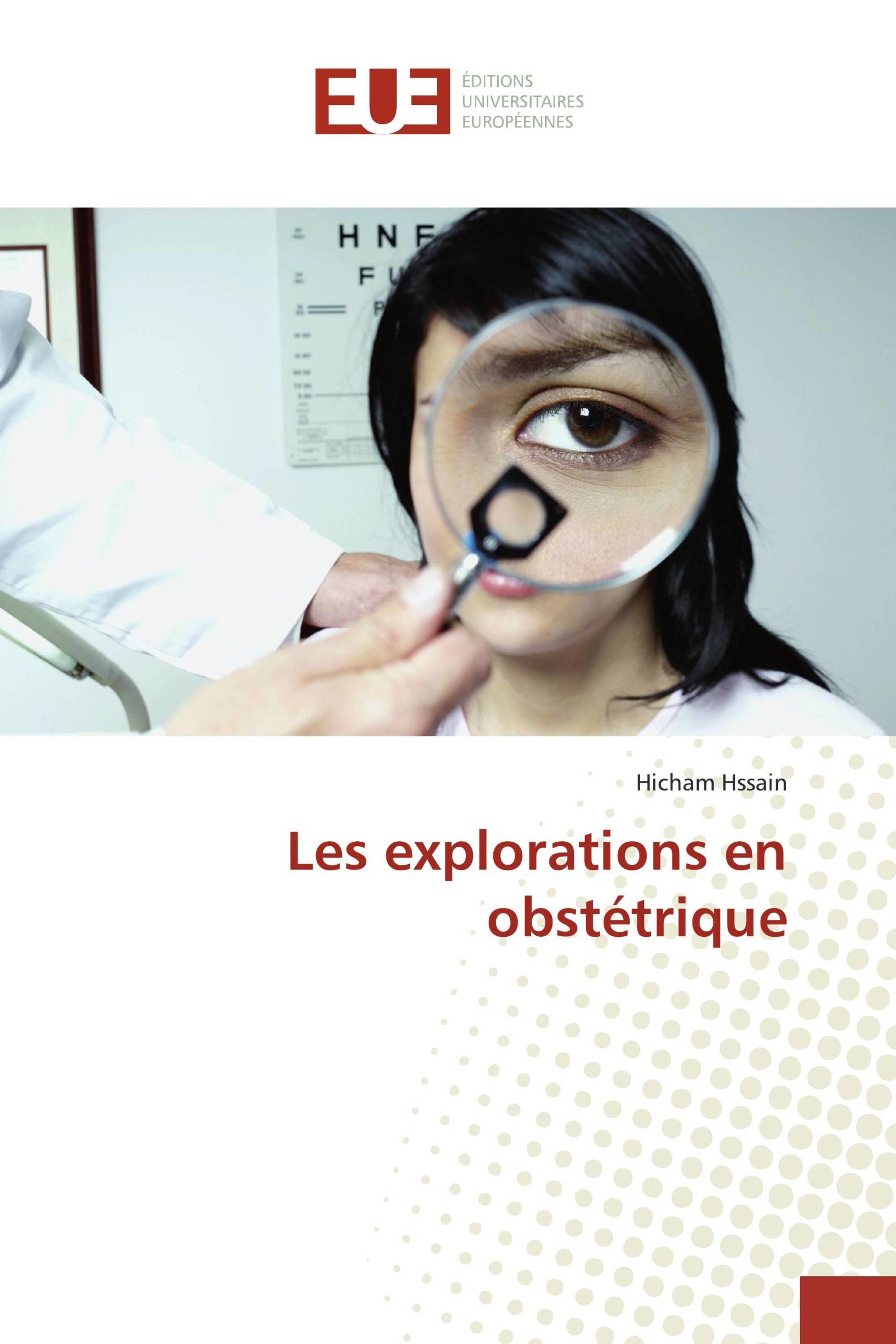 Les explorations en obstétrique