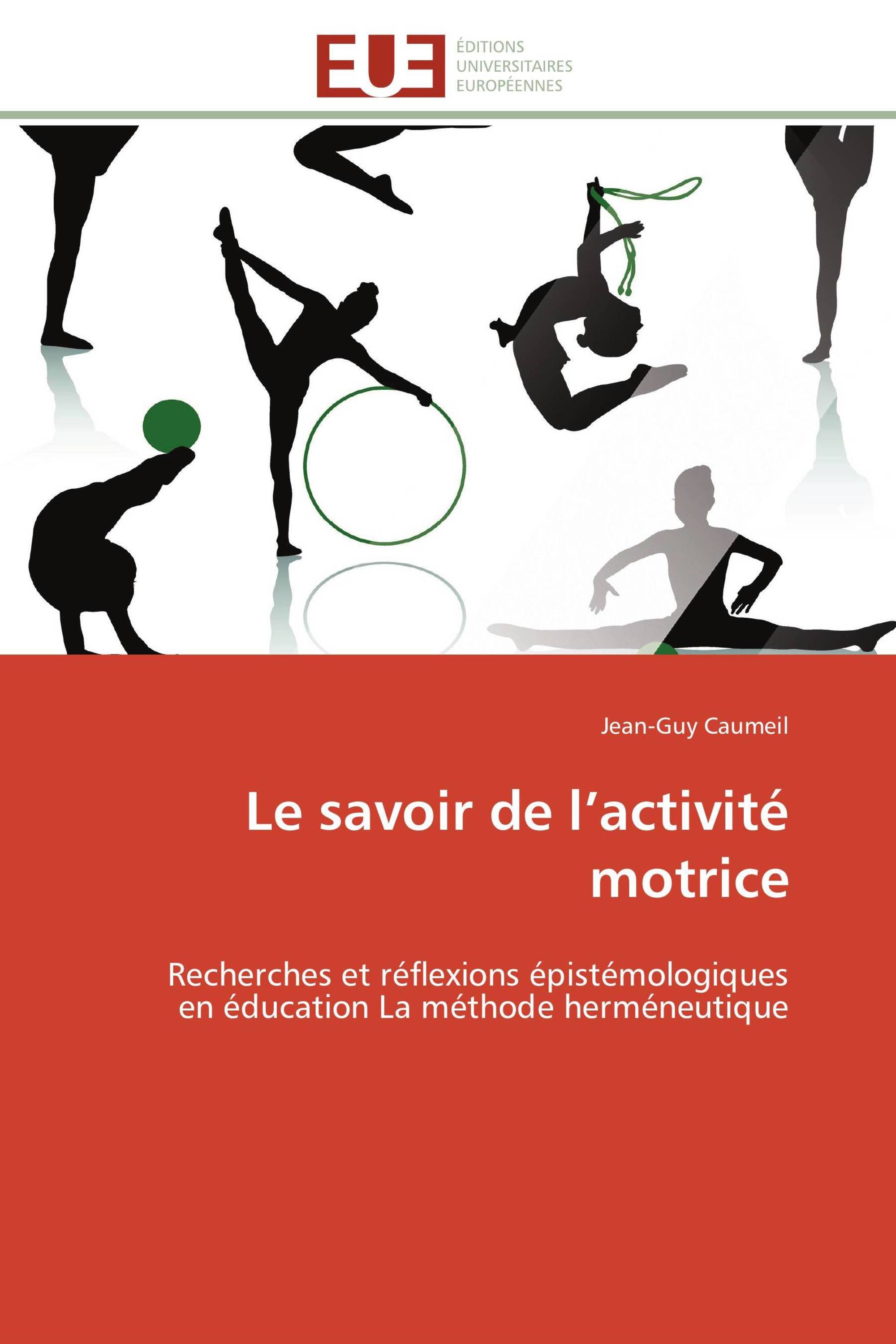 Le savoir de l’activité motrice