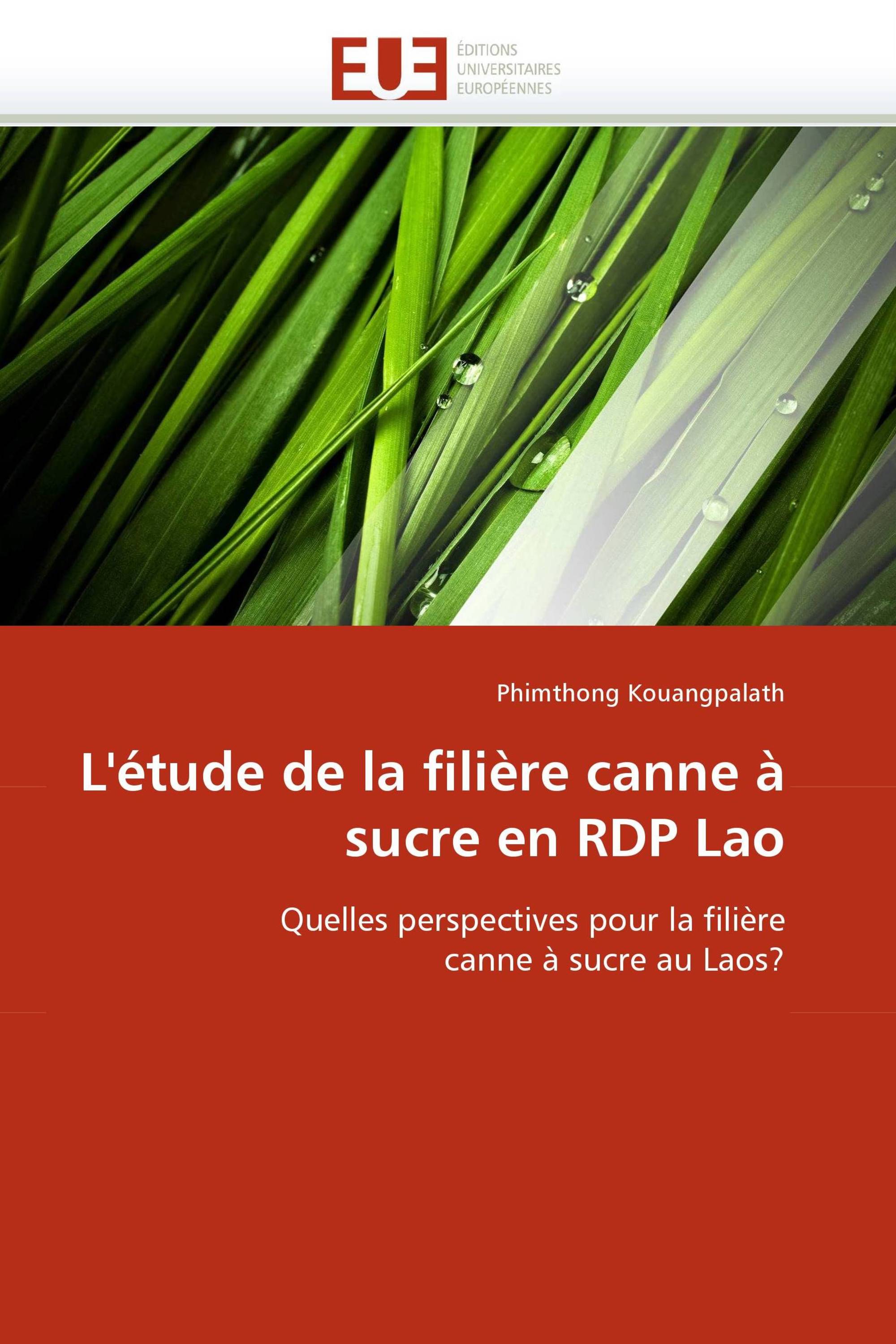 L'étude de la filière canne à sucre en RDP Lao