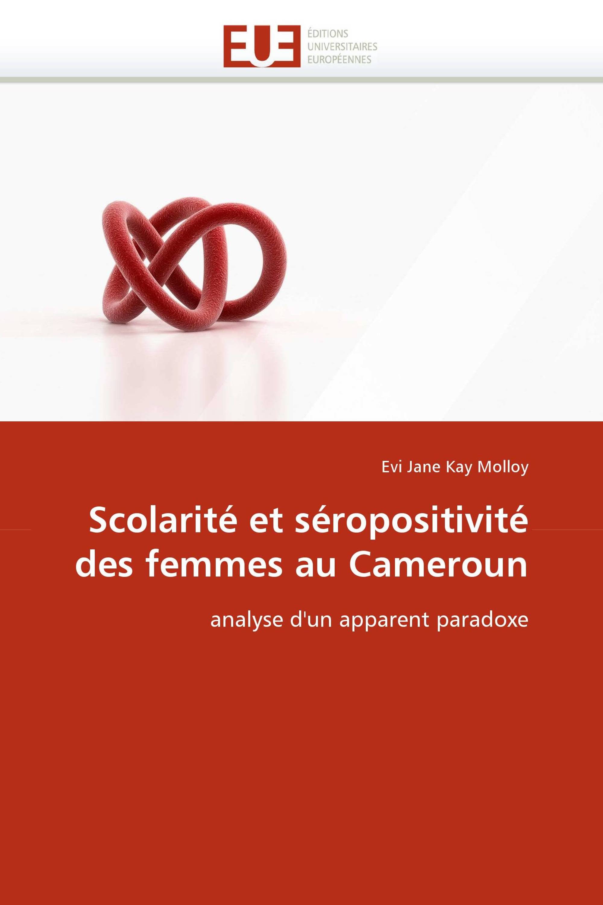 Scolarité et séropositivité des femmes au Cameroun