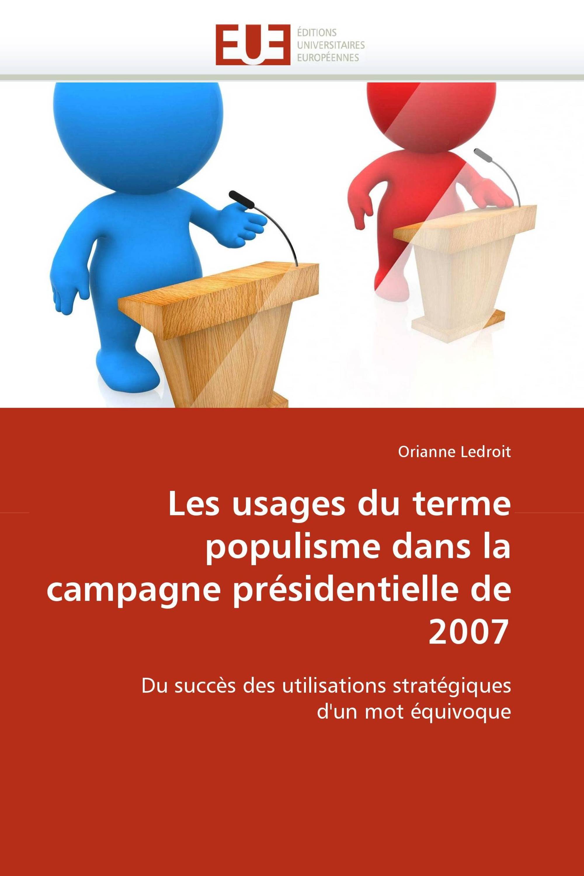 Les usages du terme populisme dans la campagne présidentielle de 2007