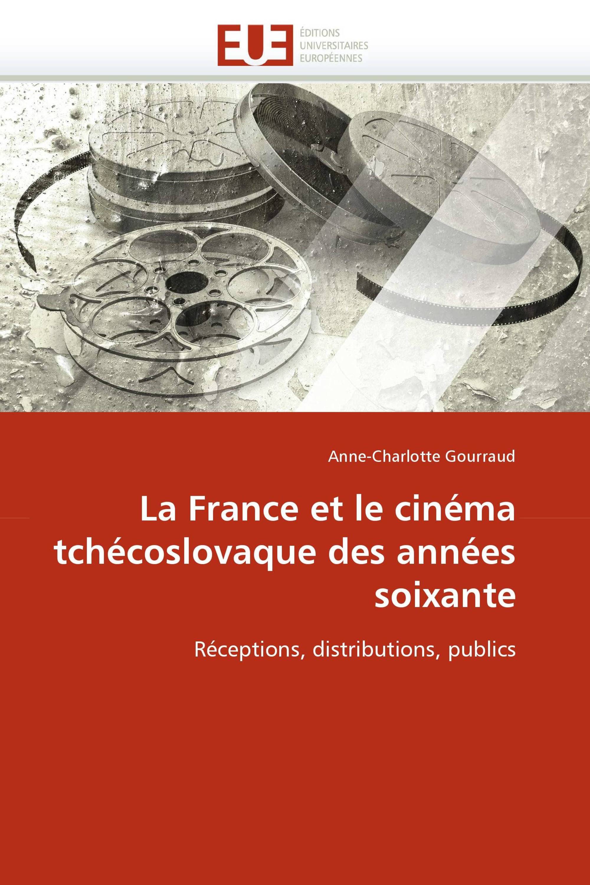 La France et le cinéma tchécoslovaque des années soixante