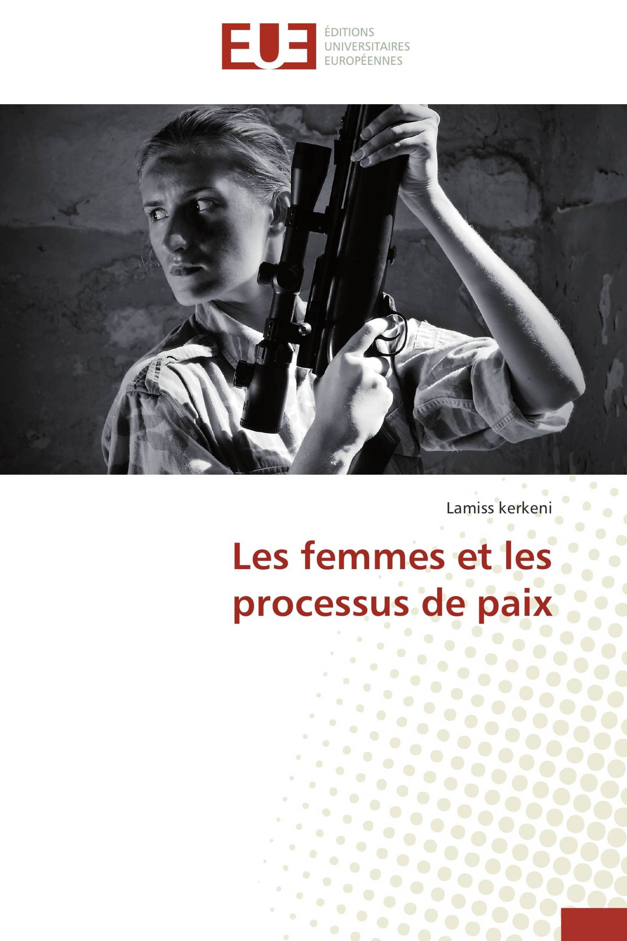 Les femmes et les processus de paix