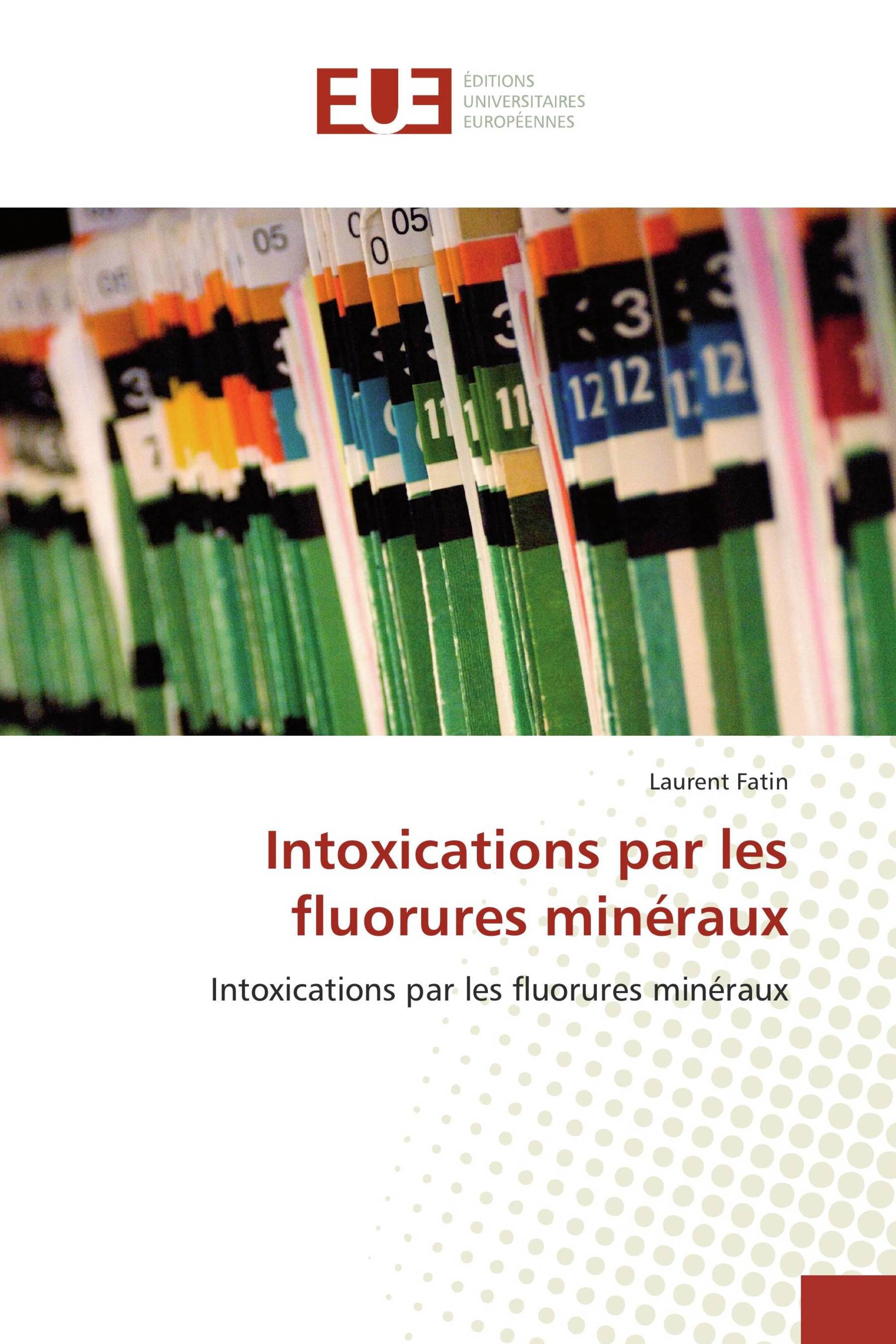 Intoxications par les fluorures minéraux