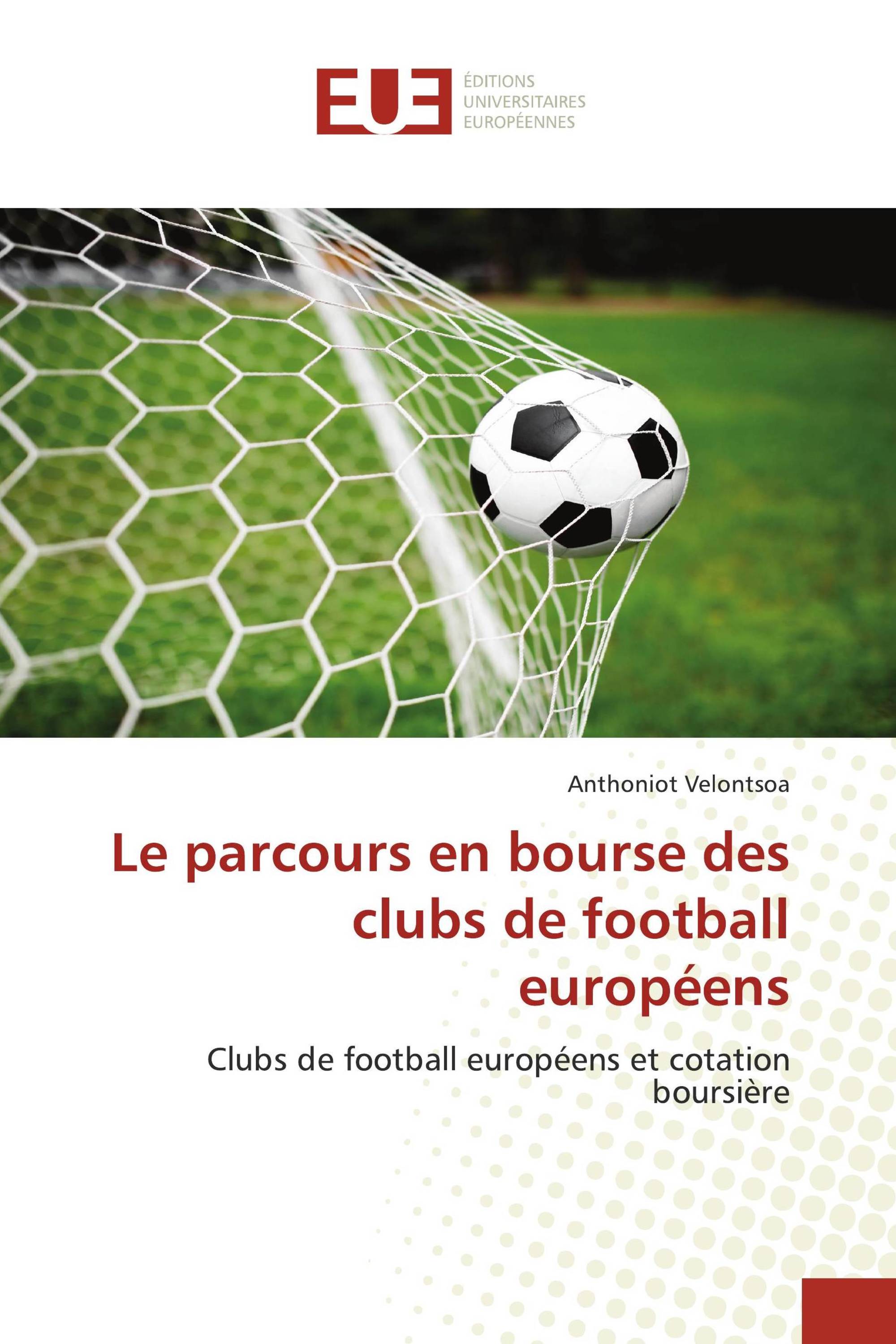 Le parcours en bourse des clubs de football européens