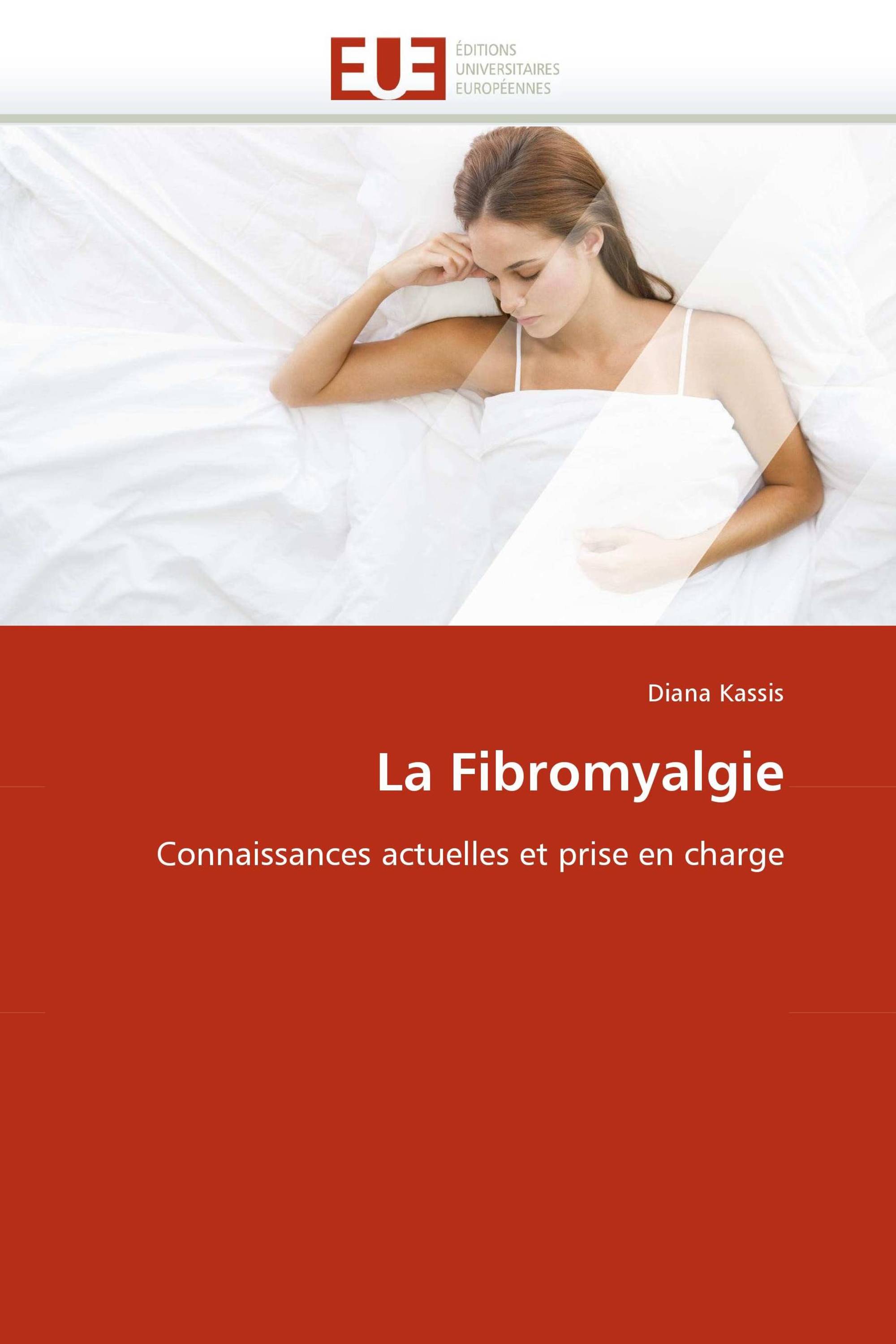 La Fibromyalgie