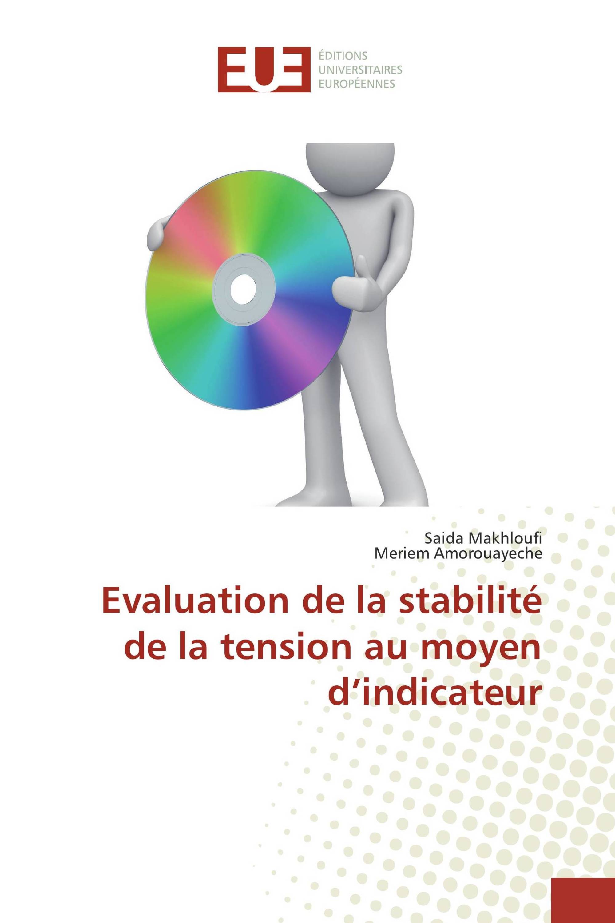 Evaluation de la stabilité de la tension au moyen d’indicateur