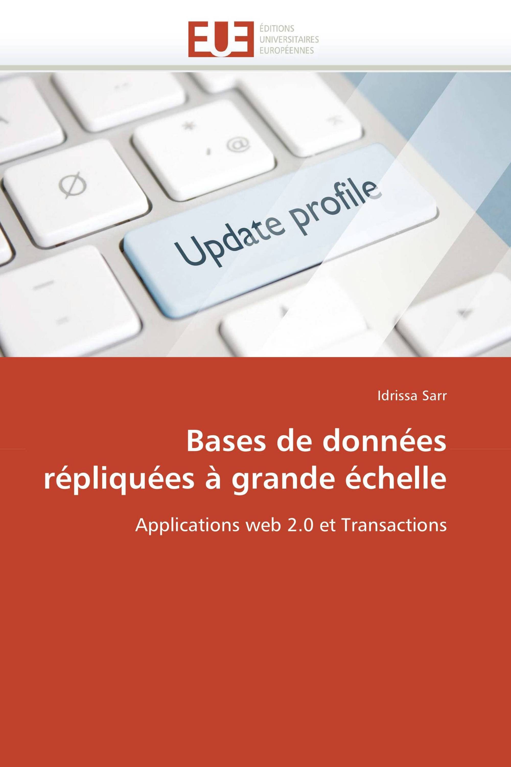 Bases de données répliquées à grande échelle