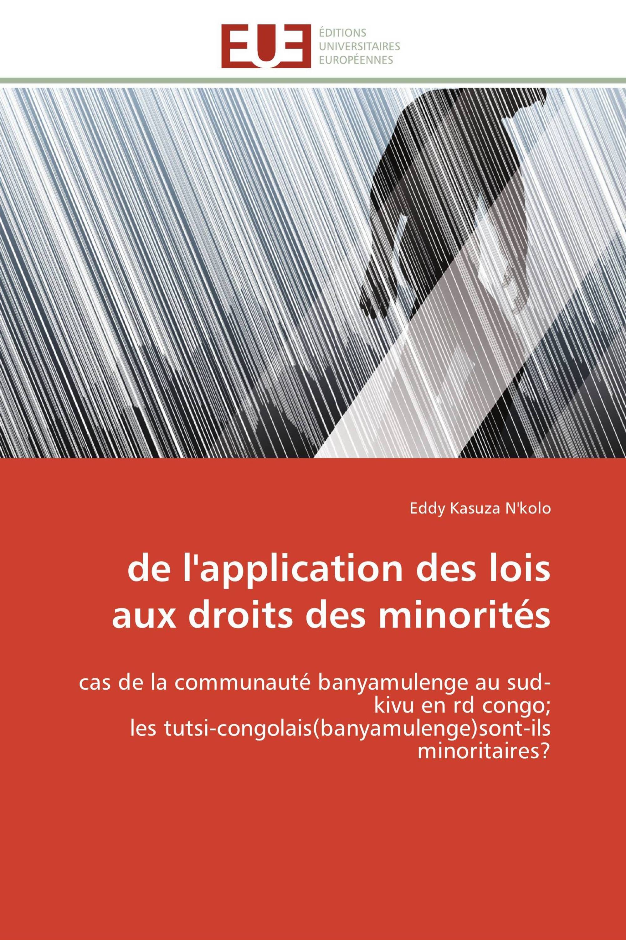 de l'application des lois aux droits des minorités