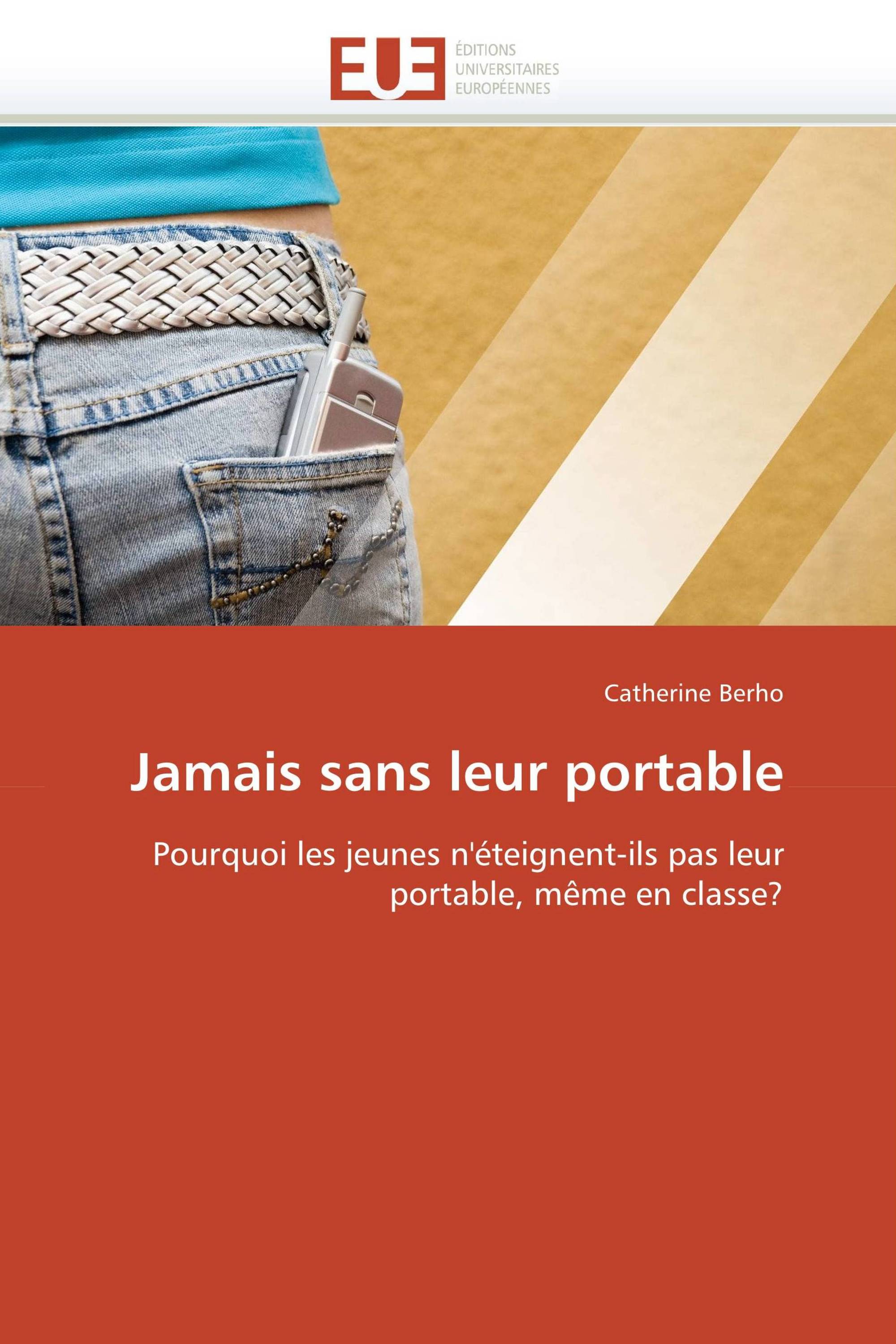 Jamais sans leur portable