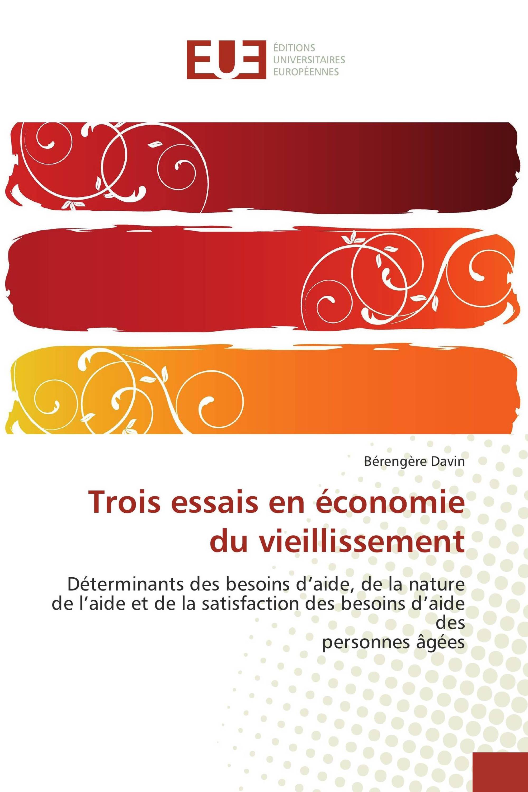 Trois essais en économie du vieillissement