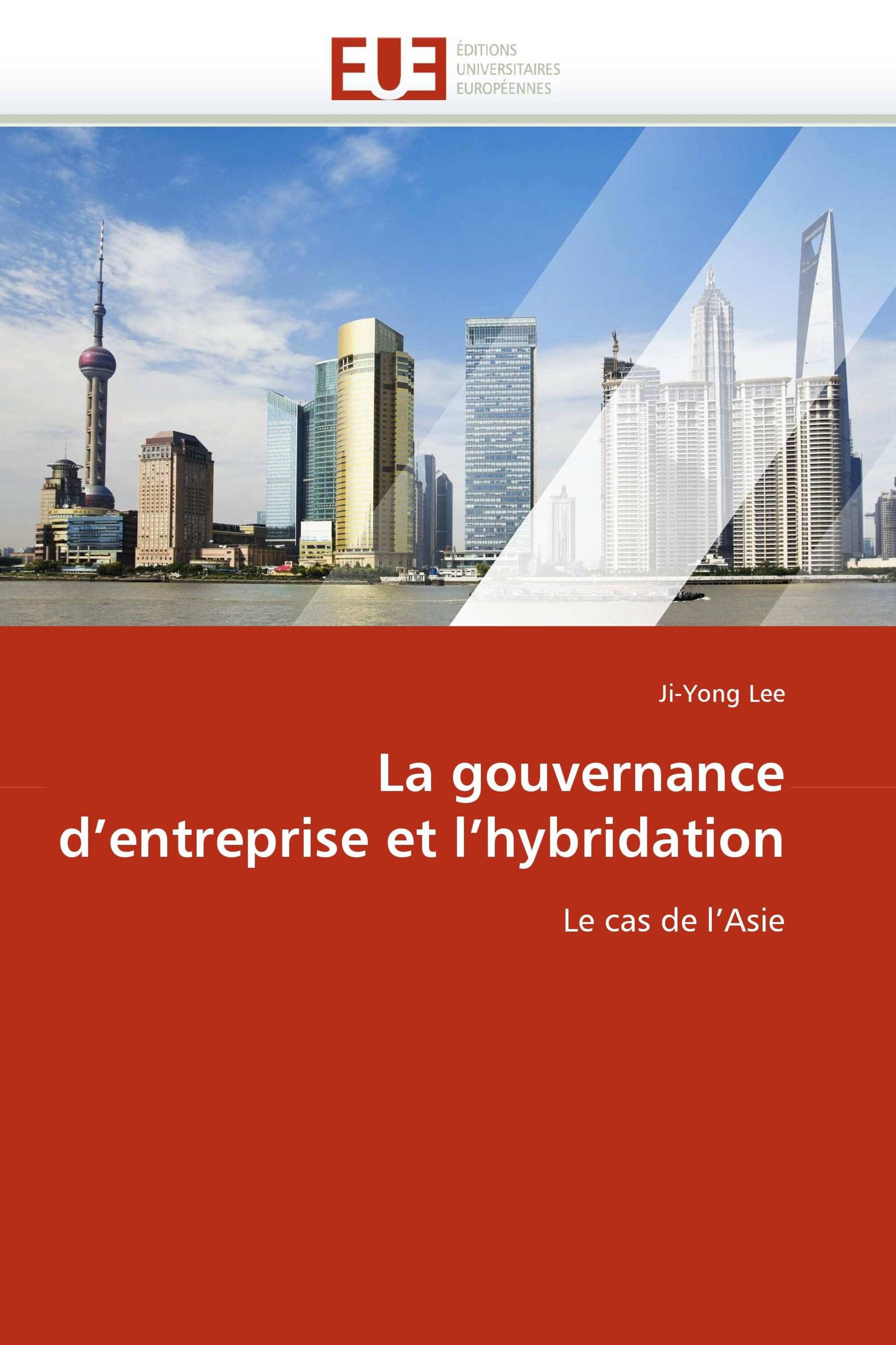 La gouvernance d'entreprise et l'hybridation