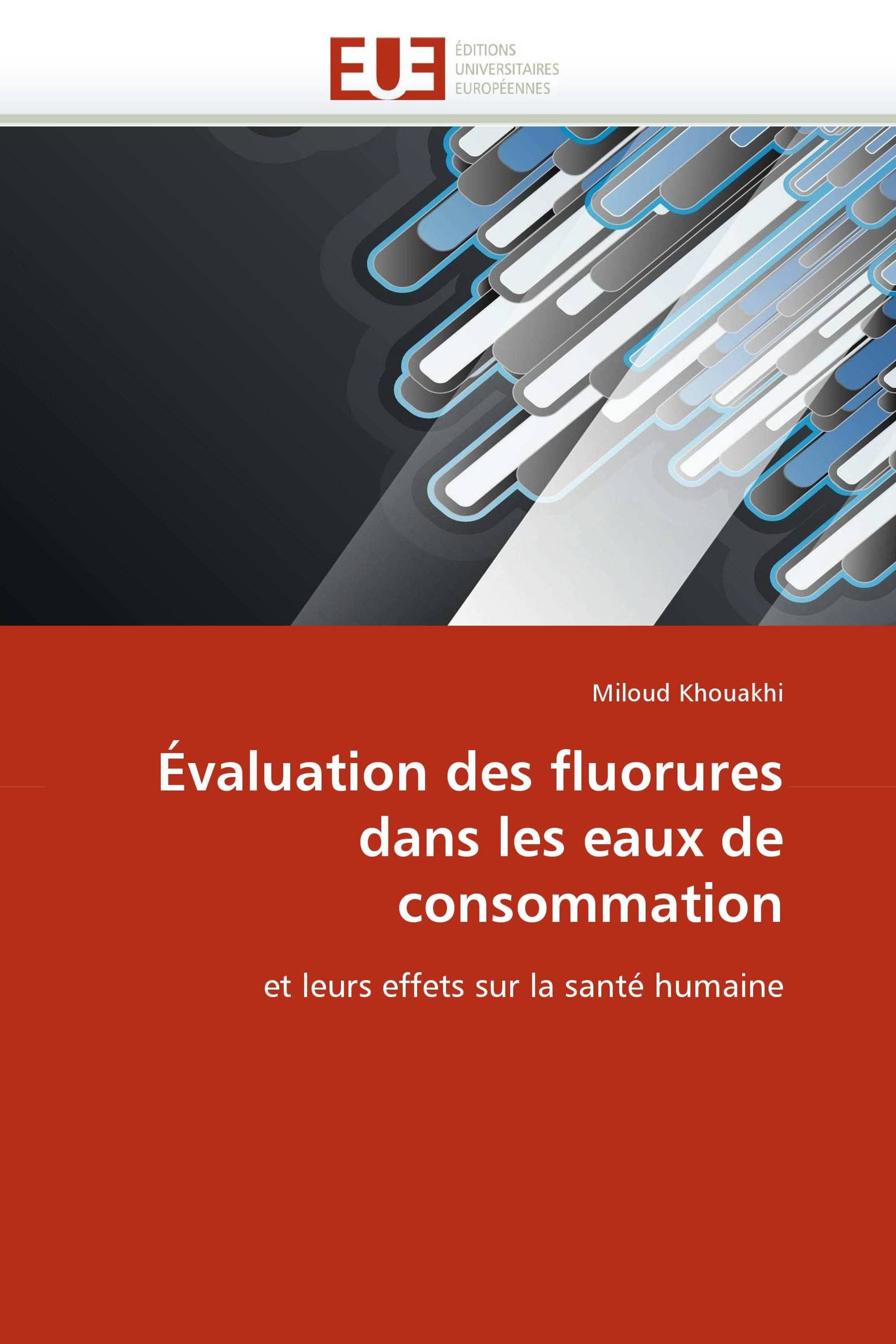 Évaluation des fluorures dans les eaux de consommation