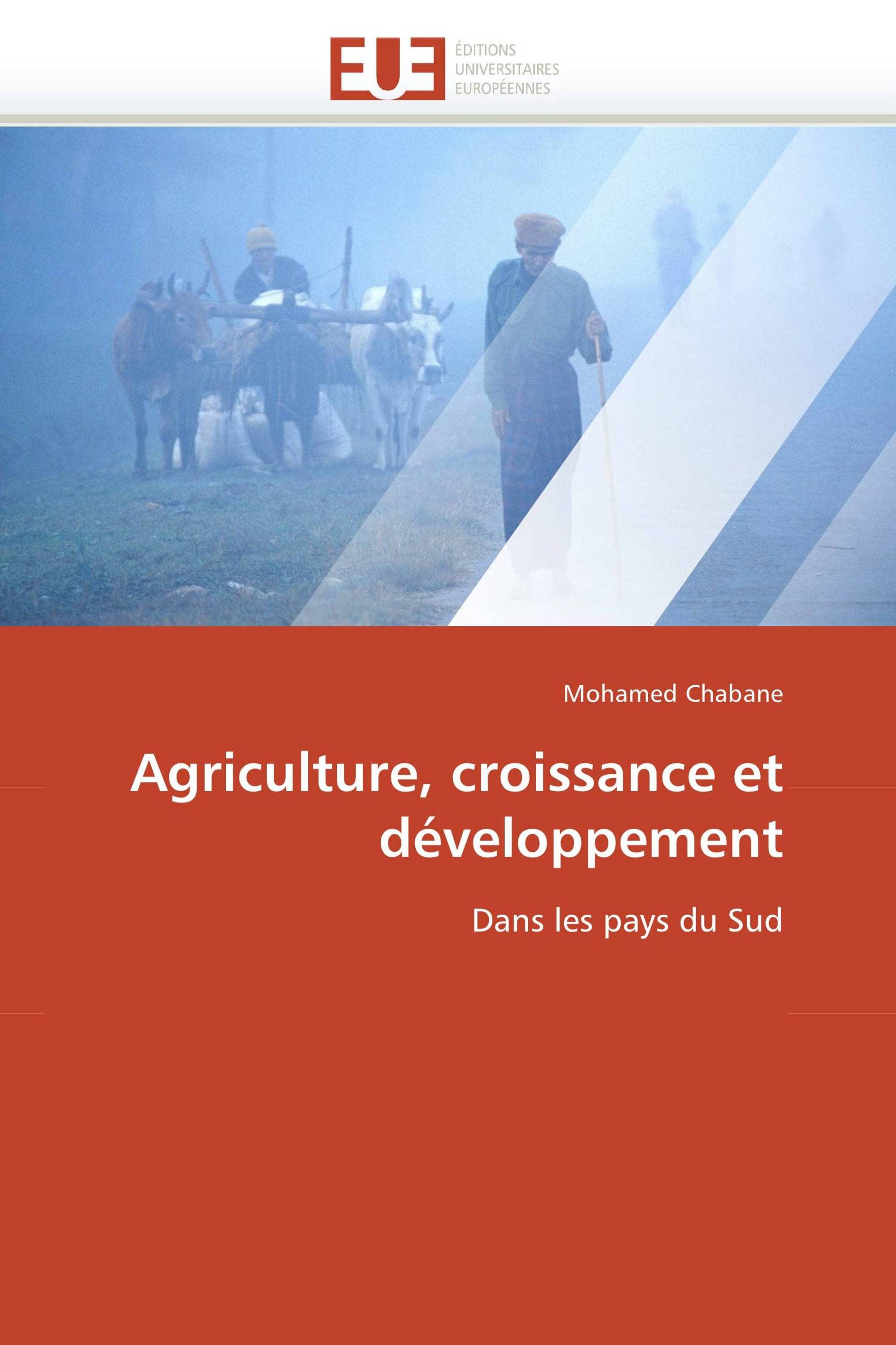 Agriculture, croissance et développement