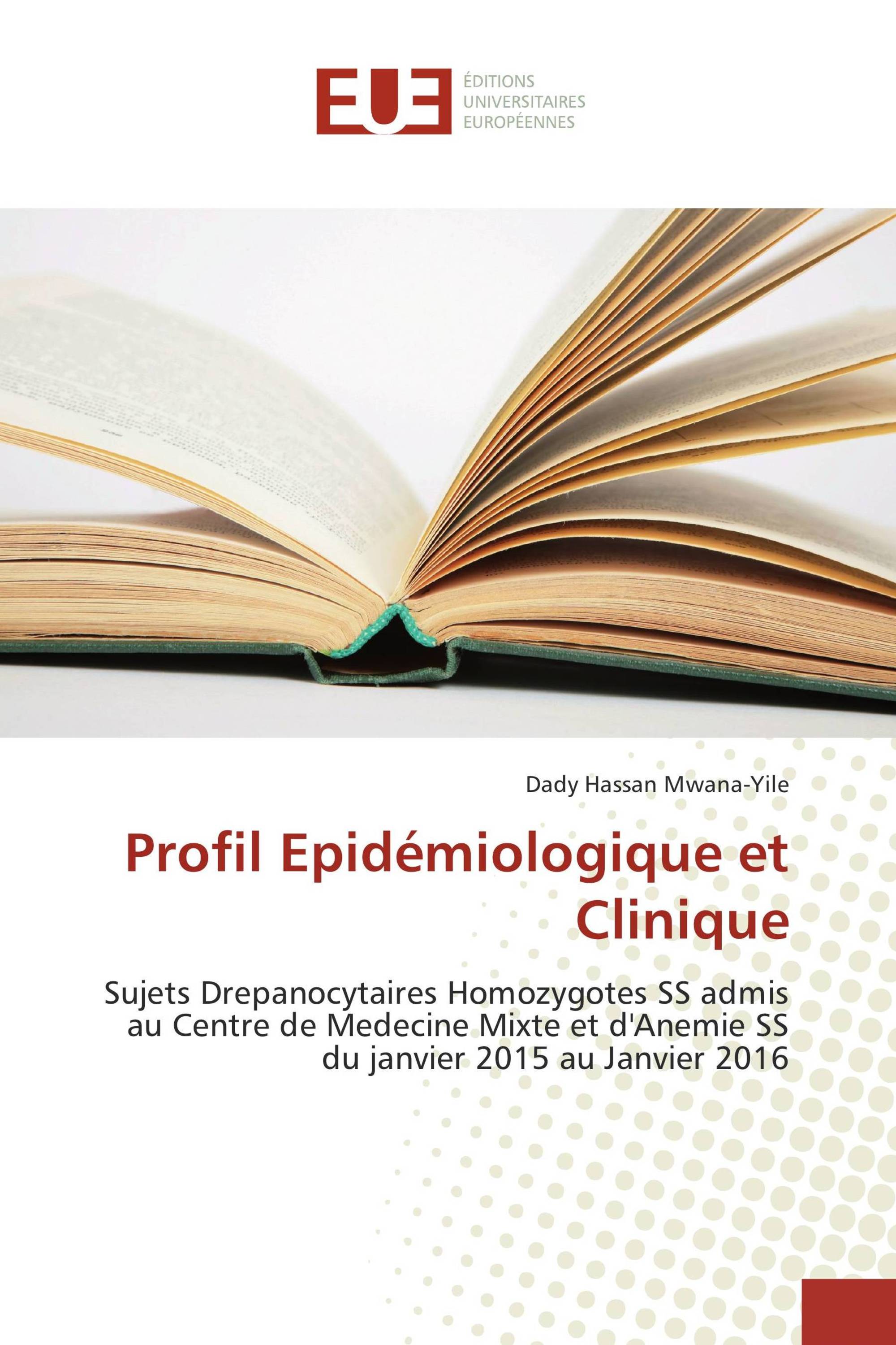 Profil Epidémiologique et Clinique