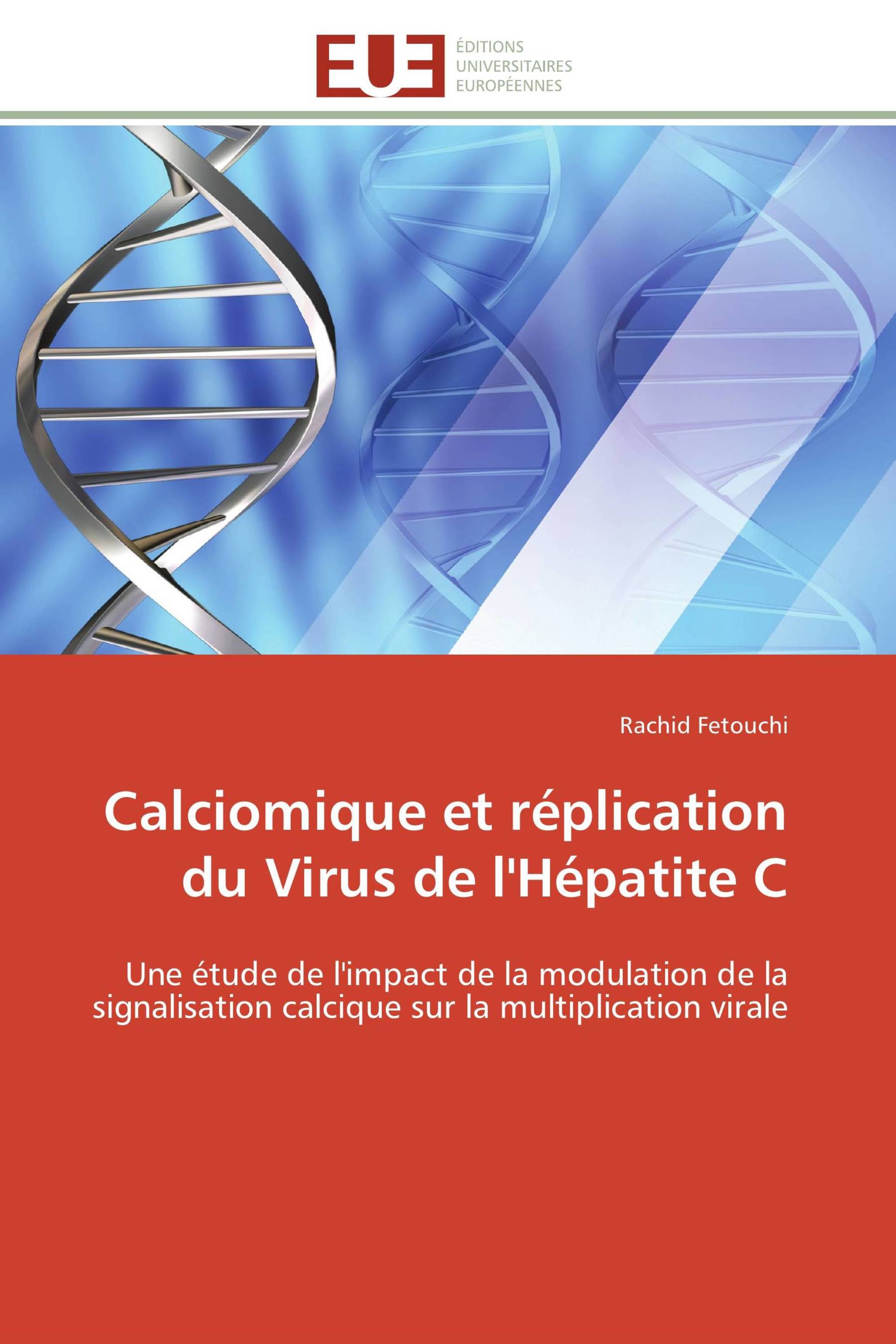 Calciomique et réplication du Virus de l'Hépatite C