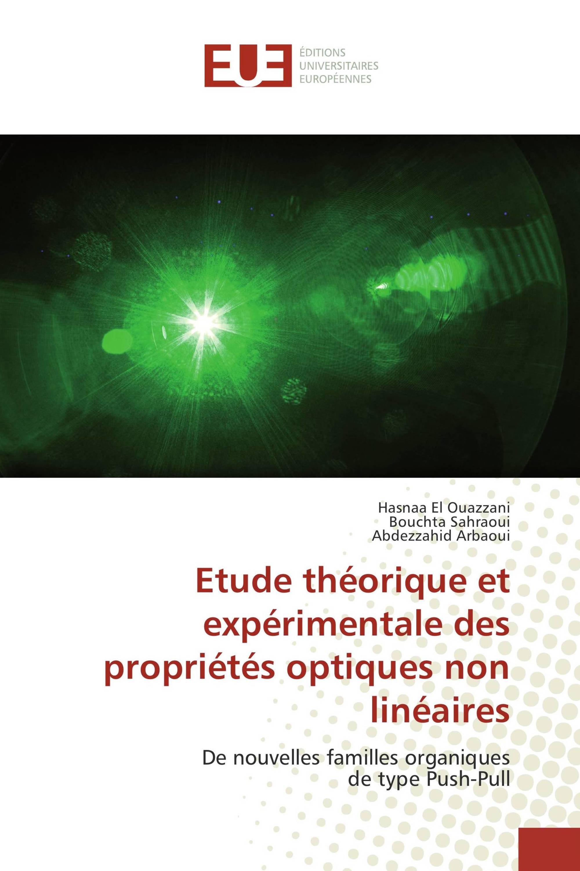 Etude théorique et expérimentale des propriétés optiques non linéaires