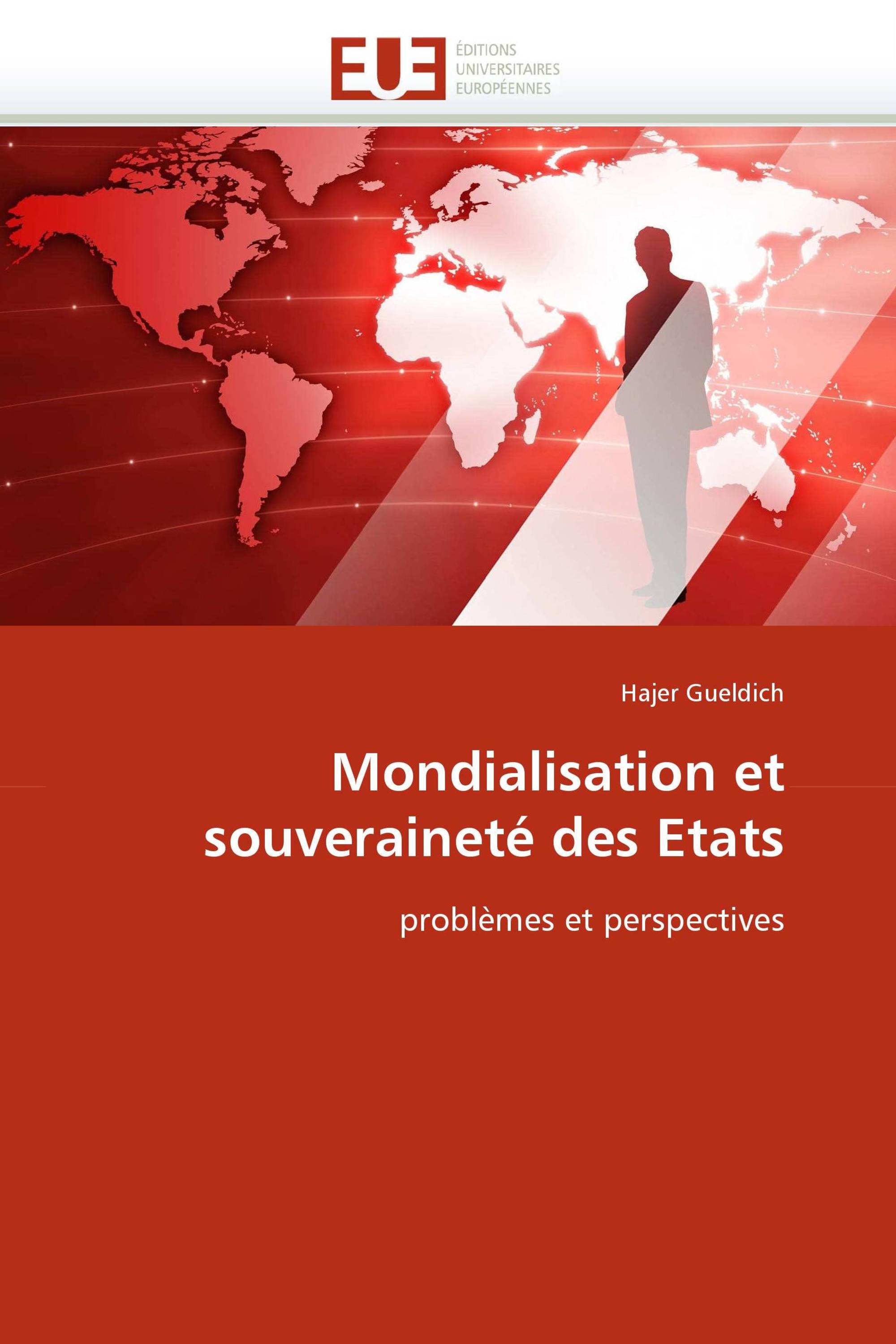 Mondialisation et souveraineté des Etats