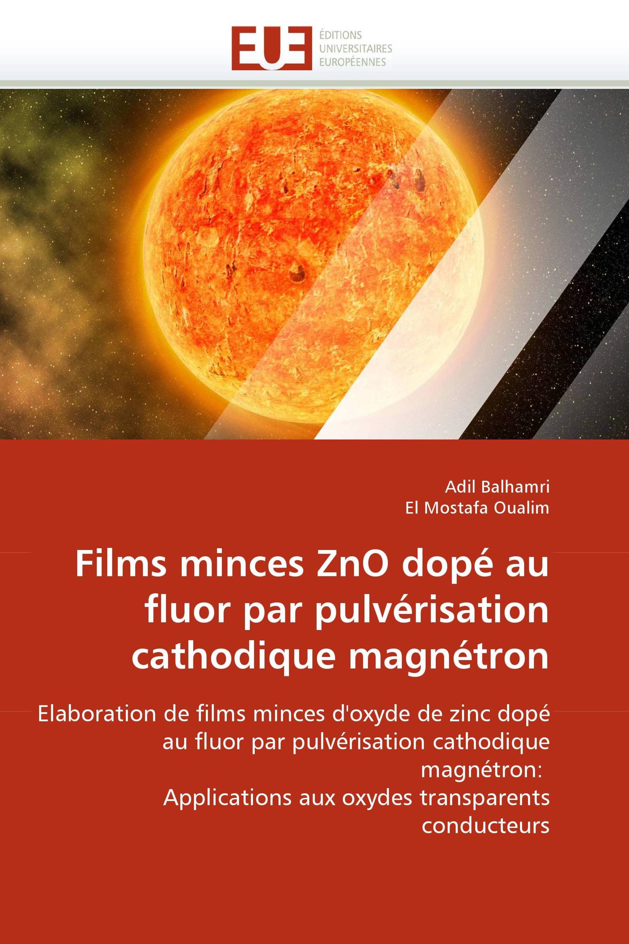 Films minces ZnO dopé au fluor par pulvérisation cathodique magnétron