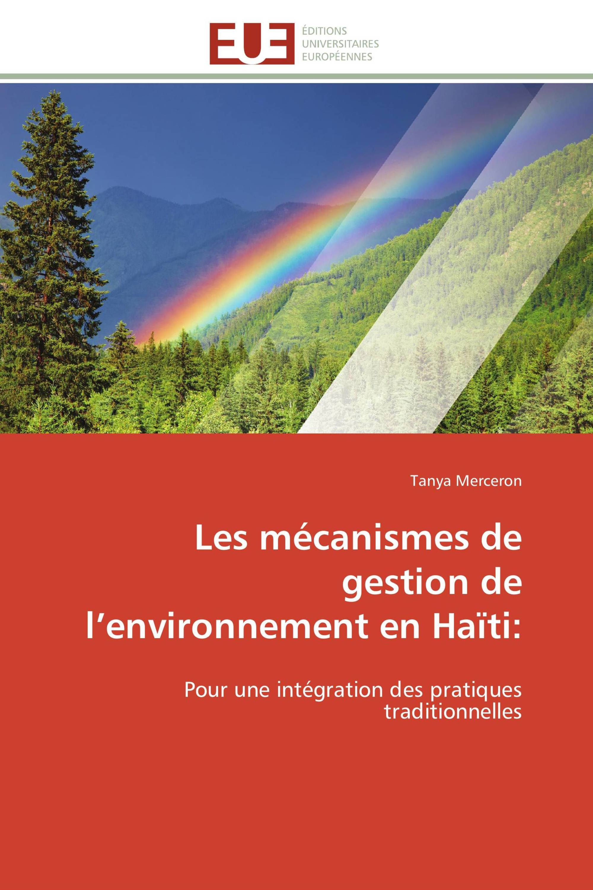 Les mécanismes de gestion de l’environnement en Haïti: