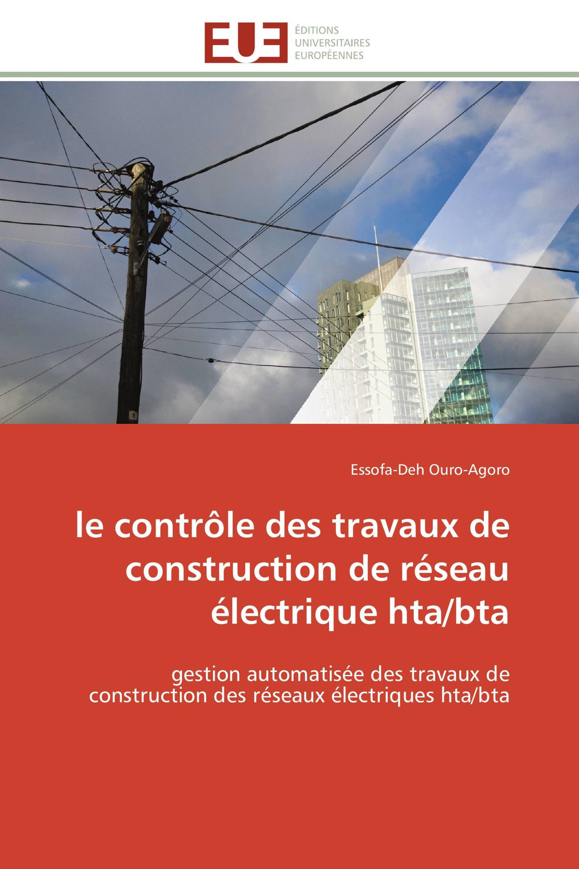 le contrôle des travaux de construction de réseau électrique hta/bta