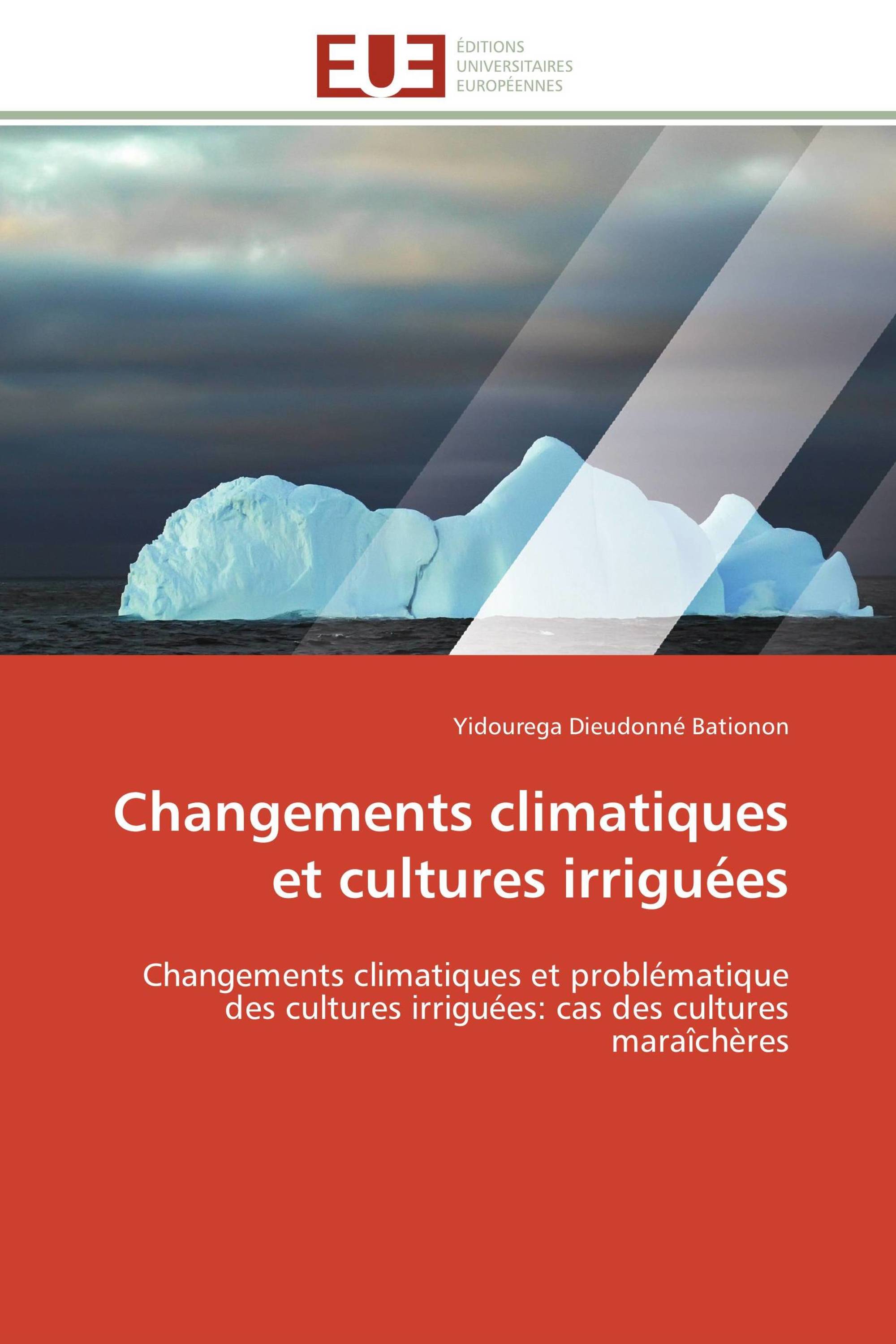 Changements climatiques et cultures irriguées