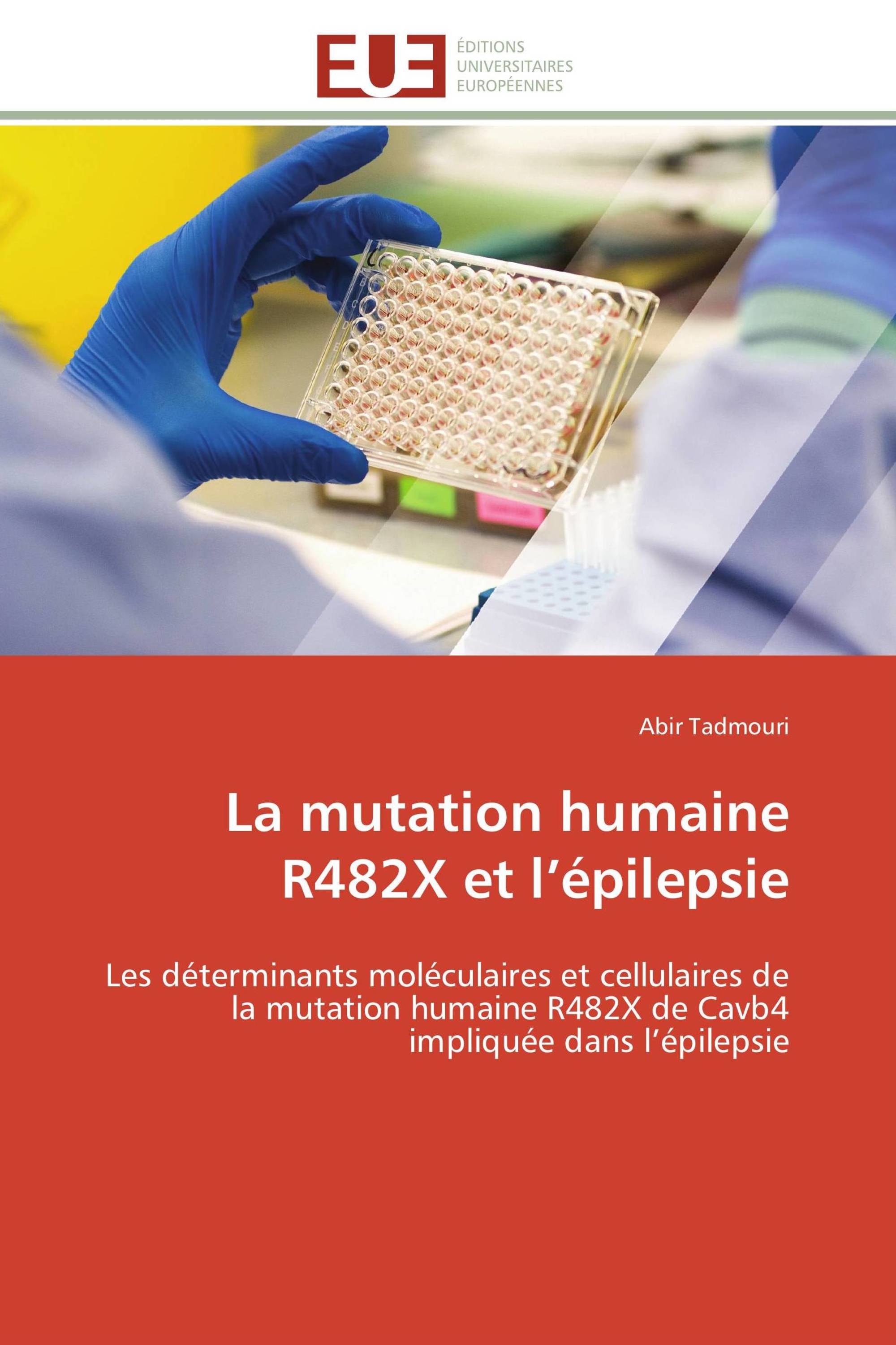 La mutation humaine R482X et l’épilepsie