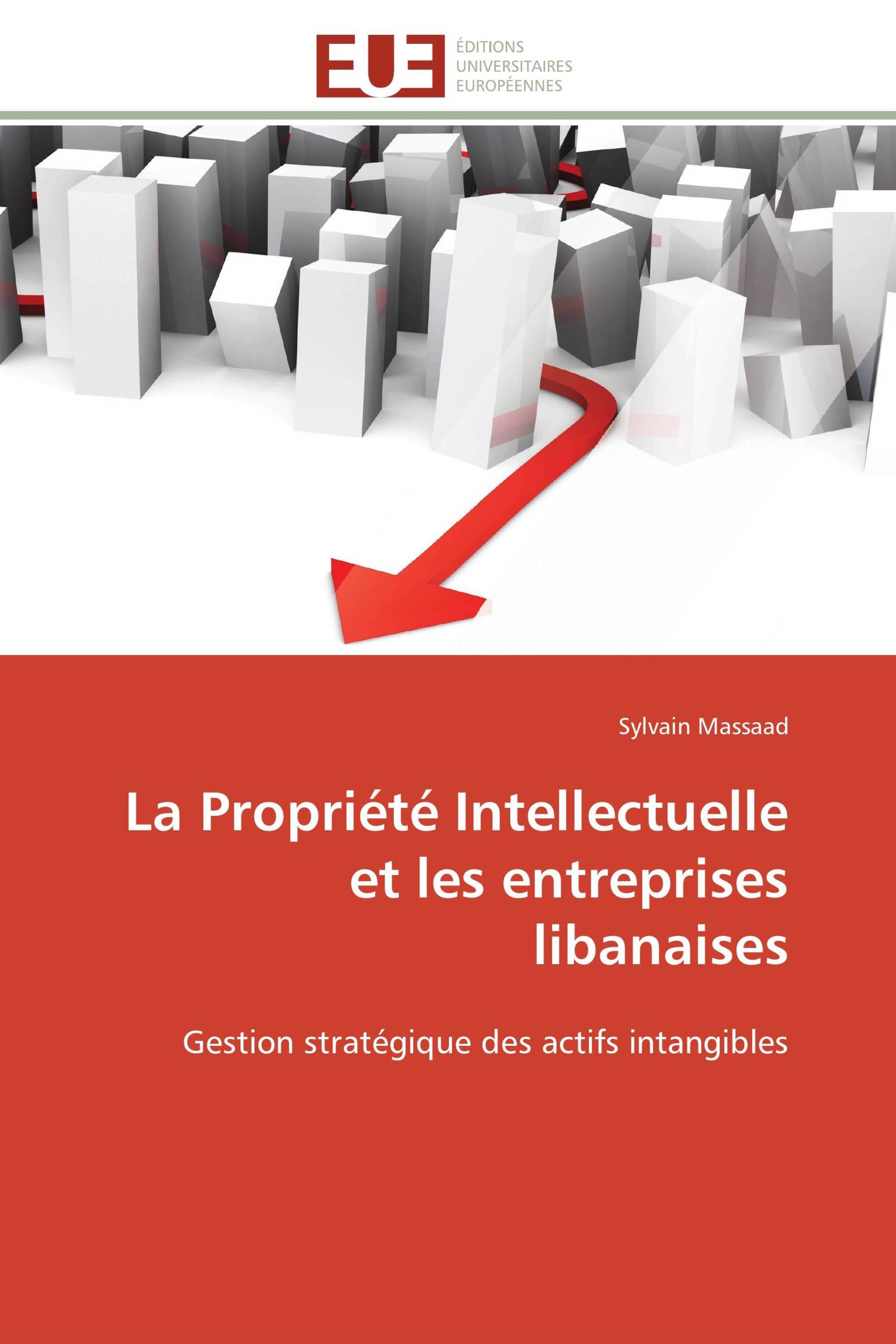 La Propriété Intellectuelle et les entreprises libanaises