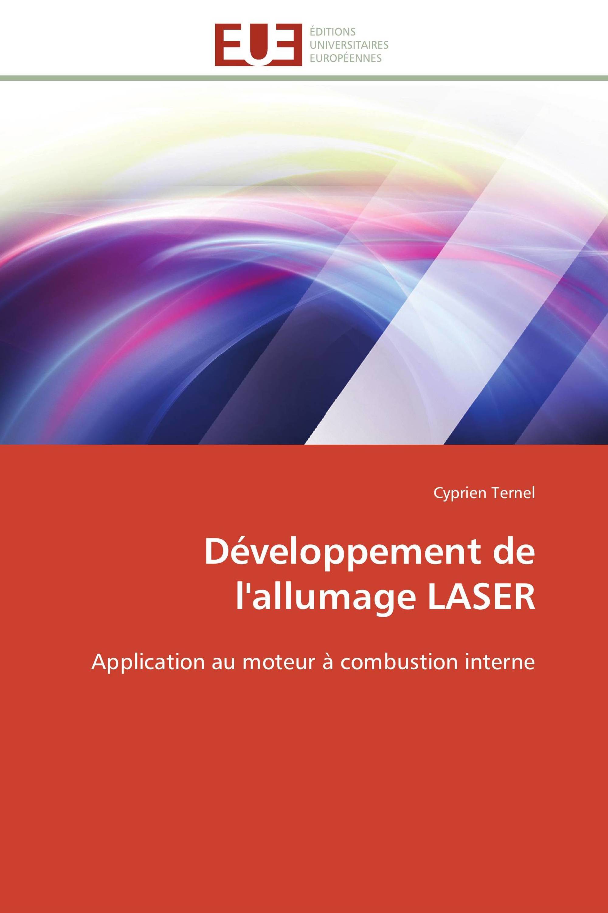 Développement de l'allumage LASER