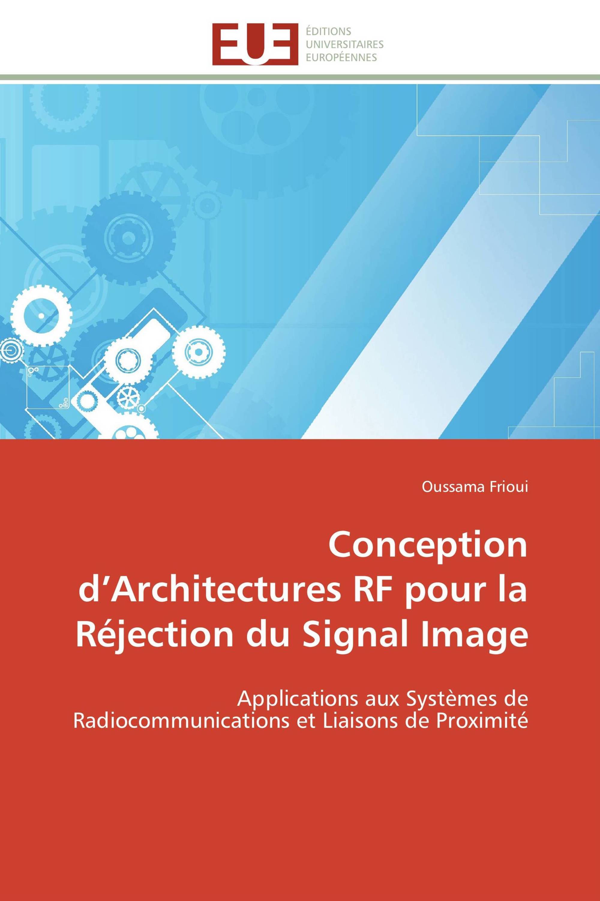 Conception d’Architectures RF pour la Réjection du Signal Image