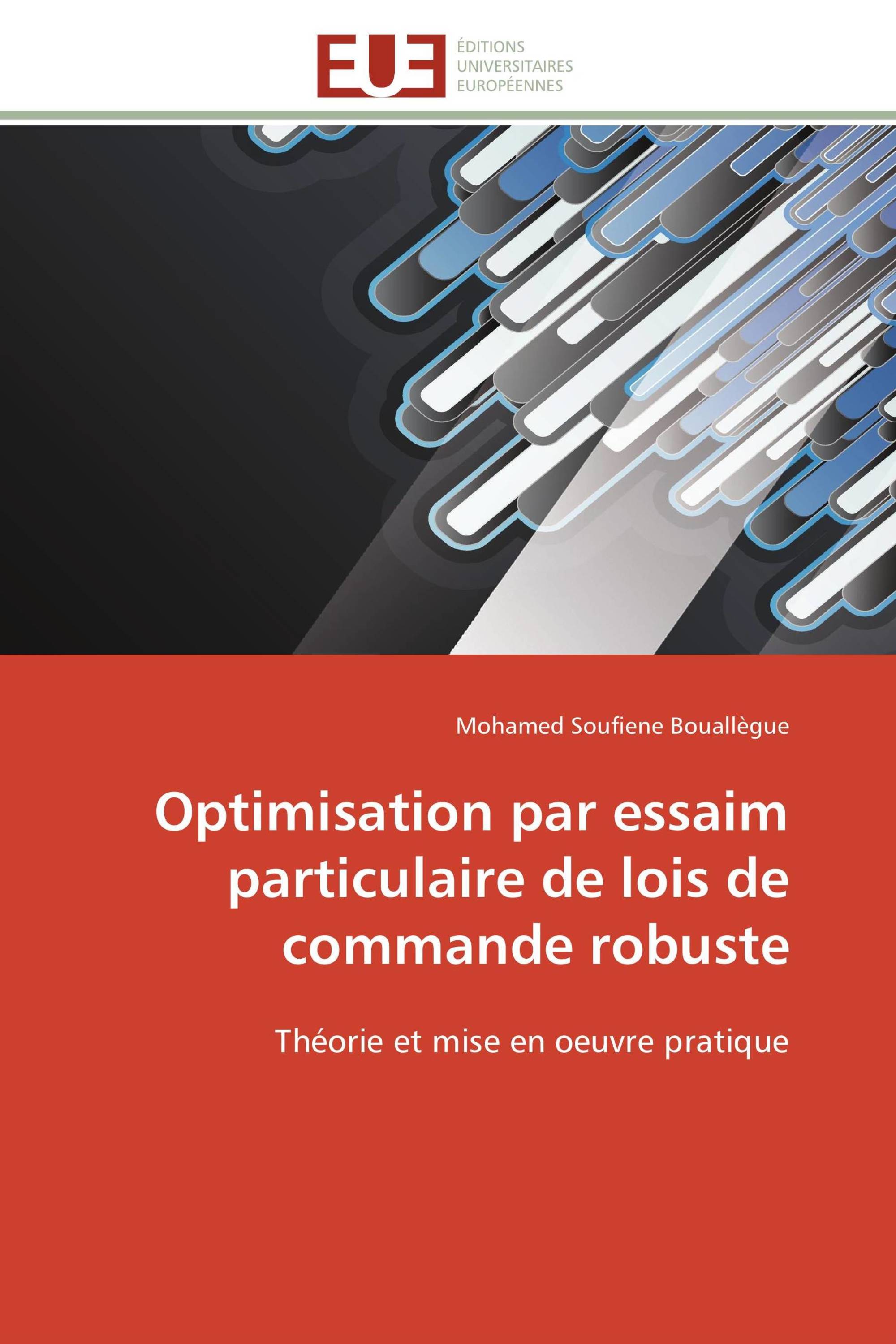 Optimisation par essaim particulaire de lois de commande robuste