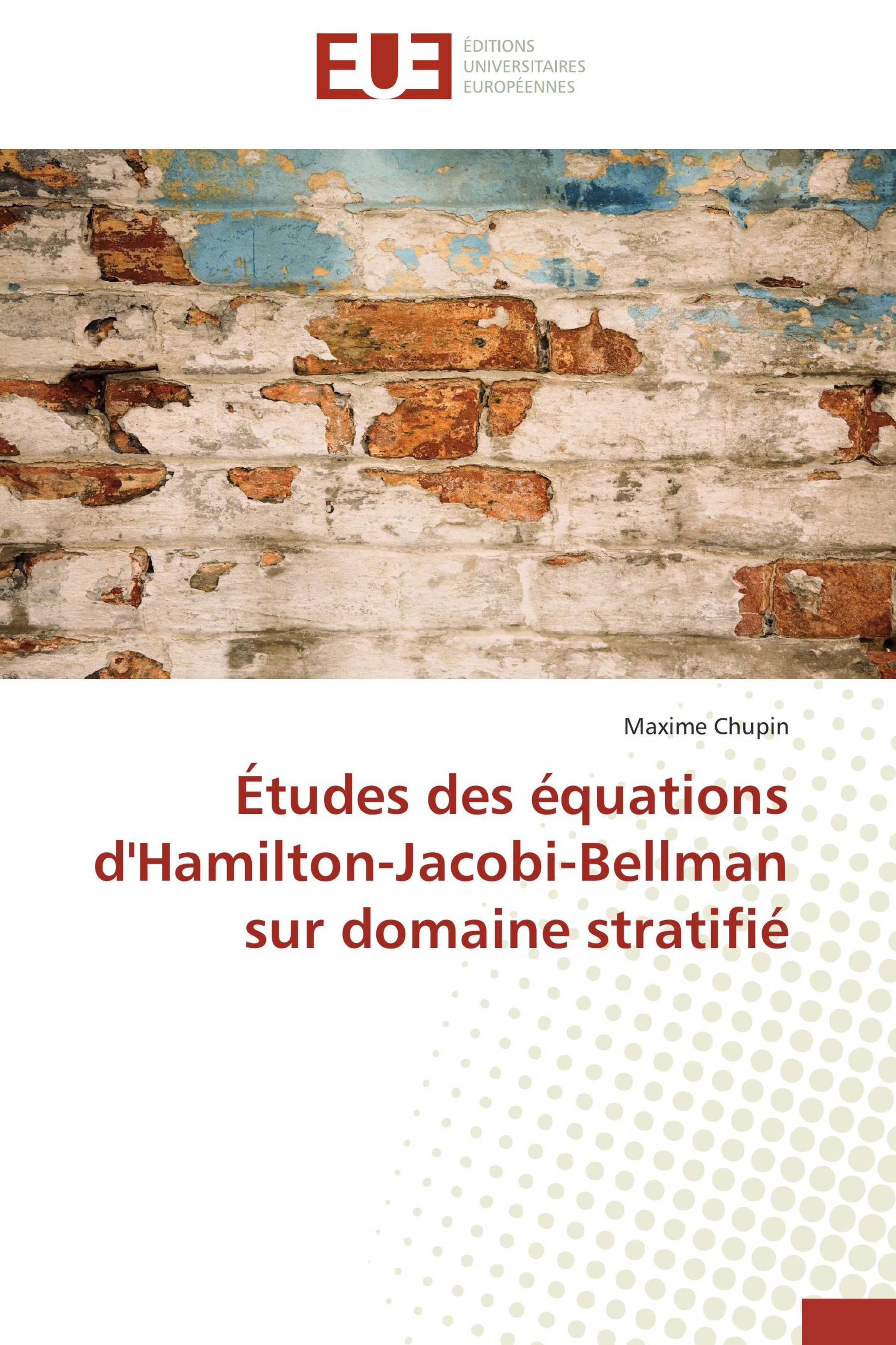 Études des équations d'Hamilton-Jacobi-Bellman sur domaine stratifié