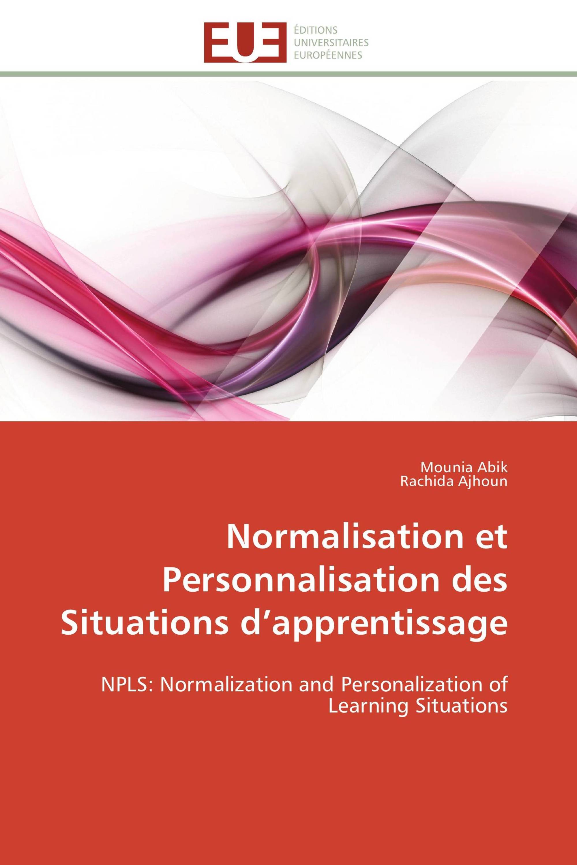 Normalisation et Personnalisation des  Situations d’apprentissage