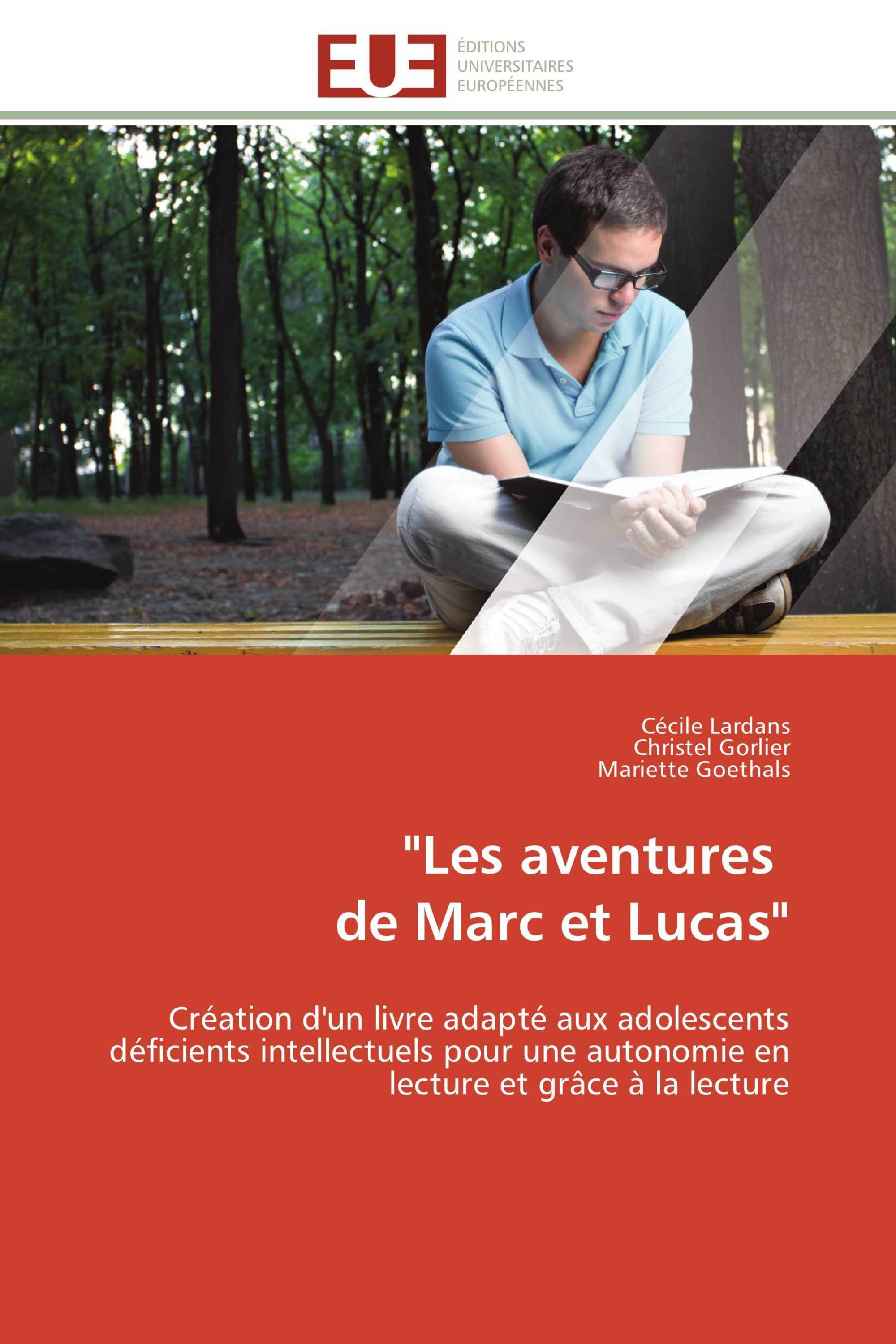 "Les aventures   de Marc et Lucas"