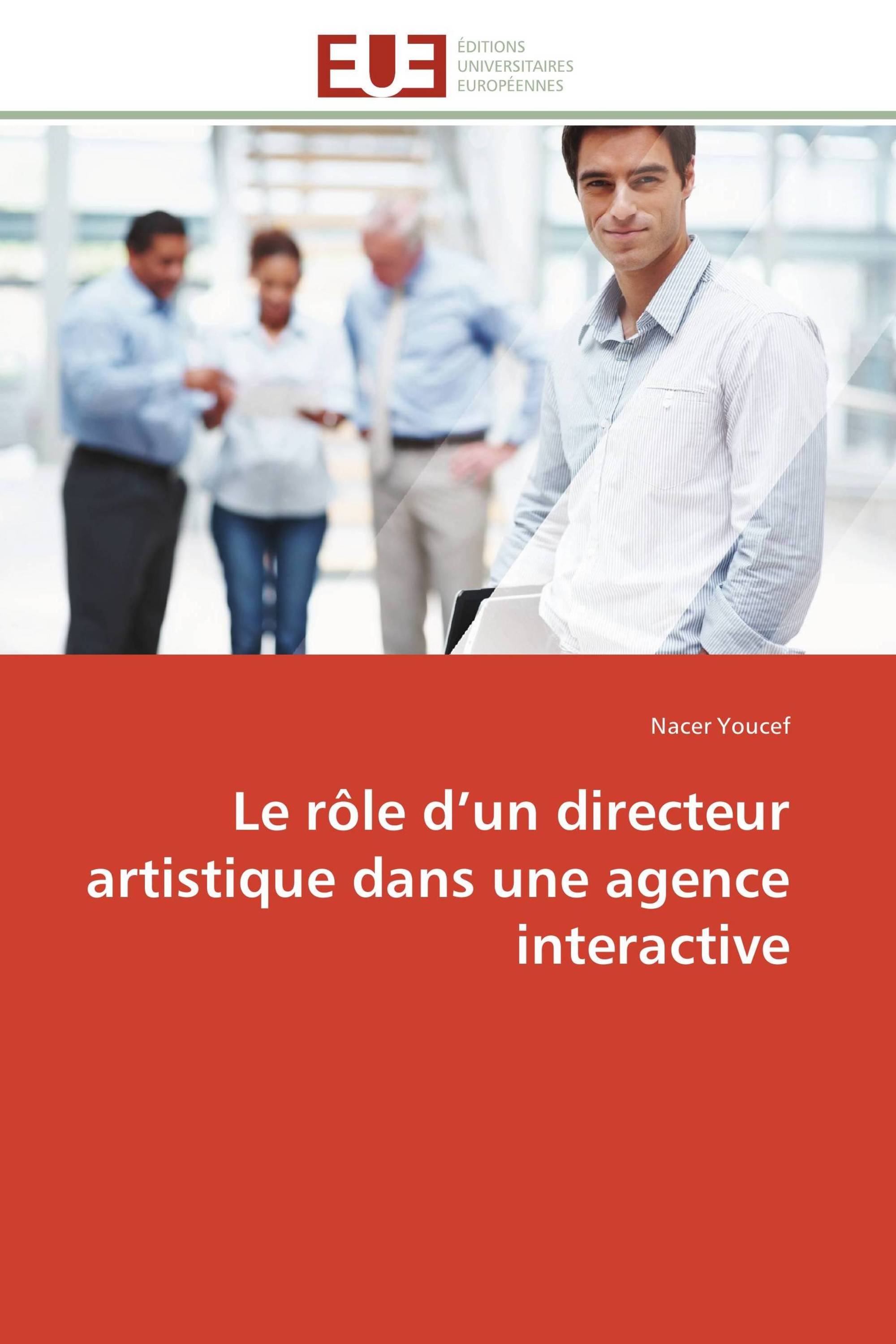 Le rôle d’un directeur artistique dans une agence interactive