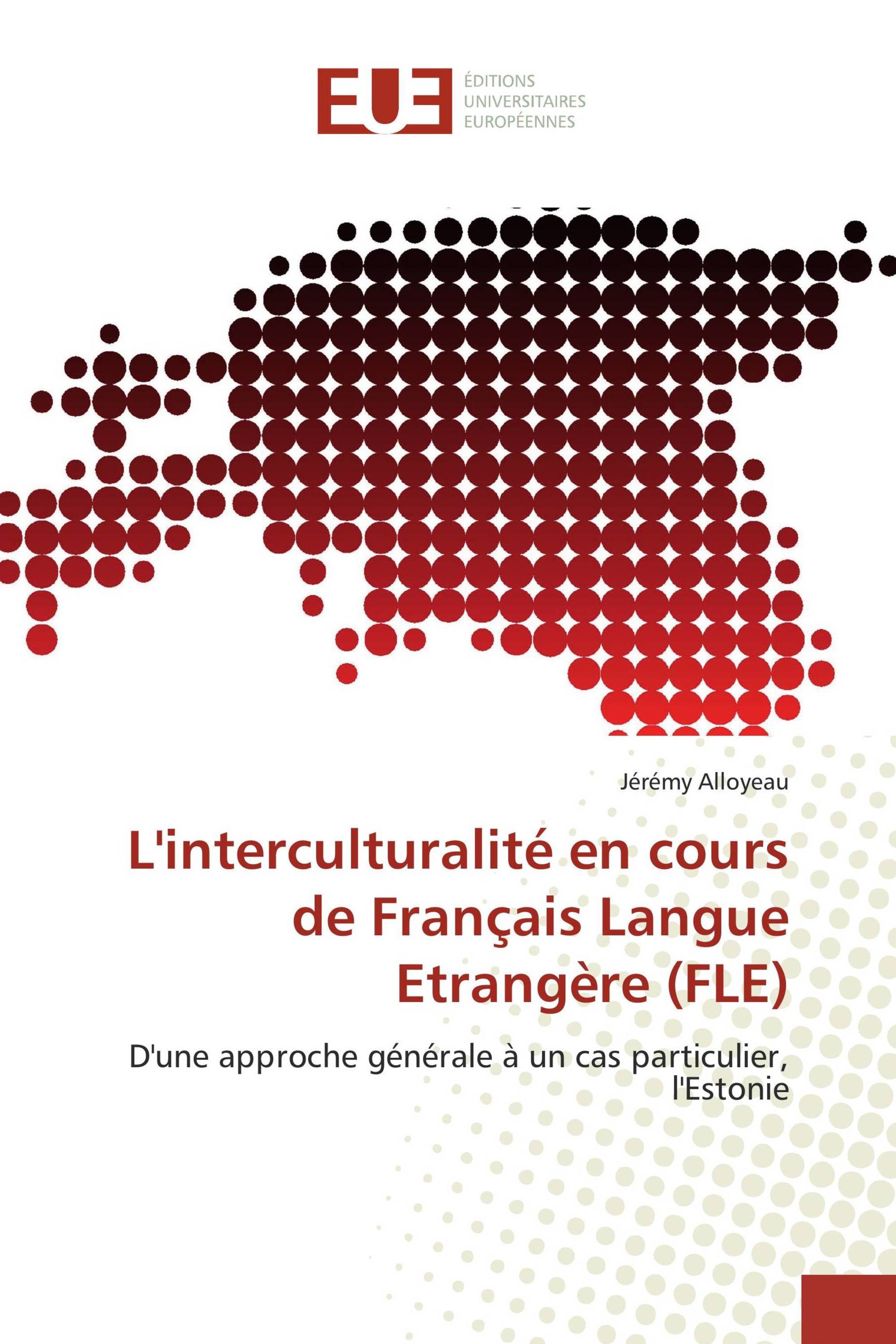 L'interculturalité en cours de Français Langue Etrangère (FLE)