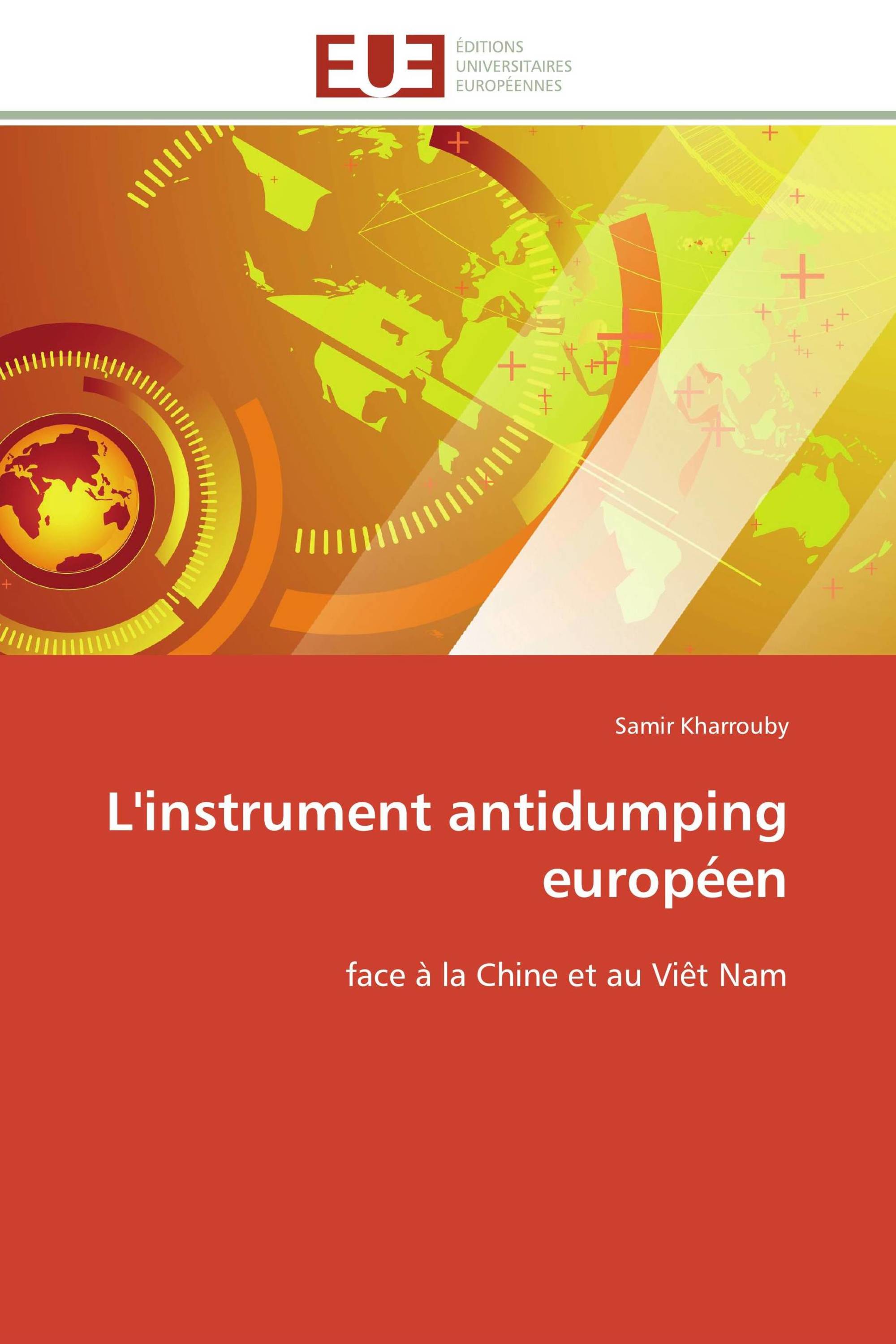 L'instrument antidumping européen