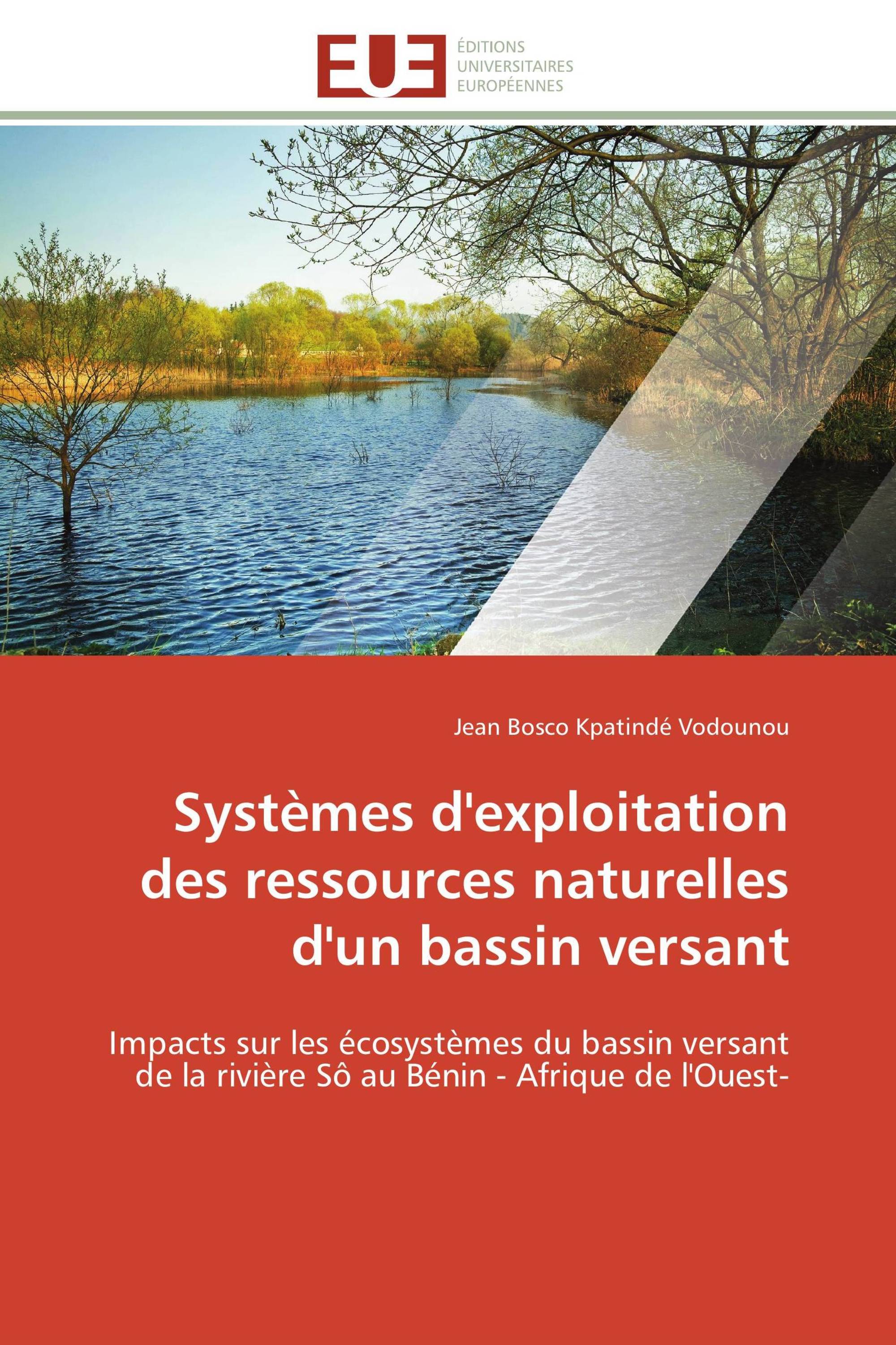 Systèmes d'exploitation des ressources naturelles d'un bassin versant