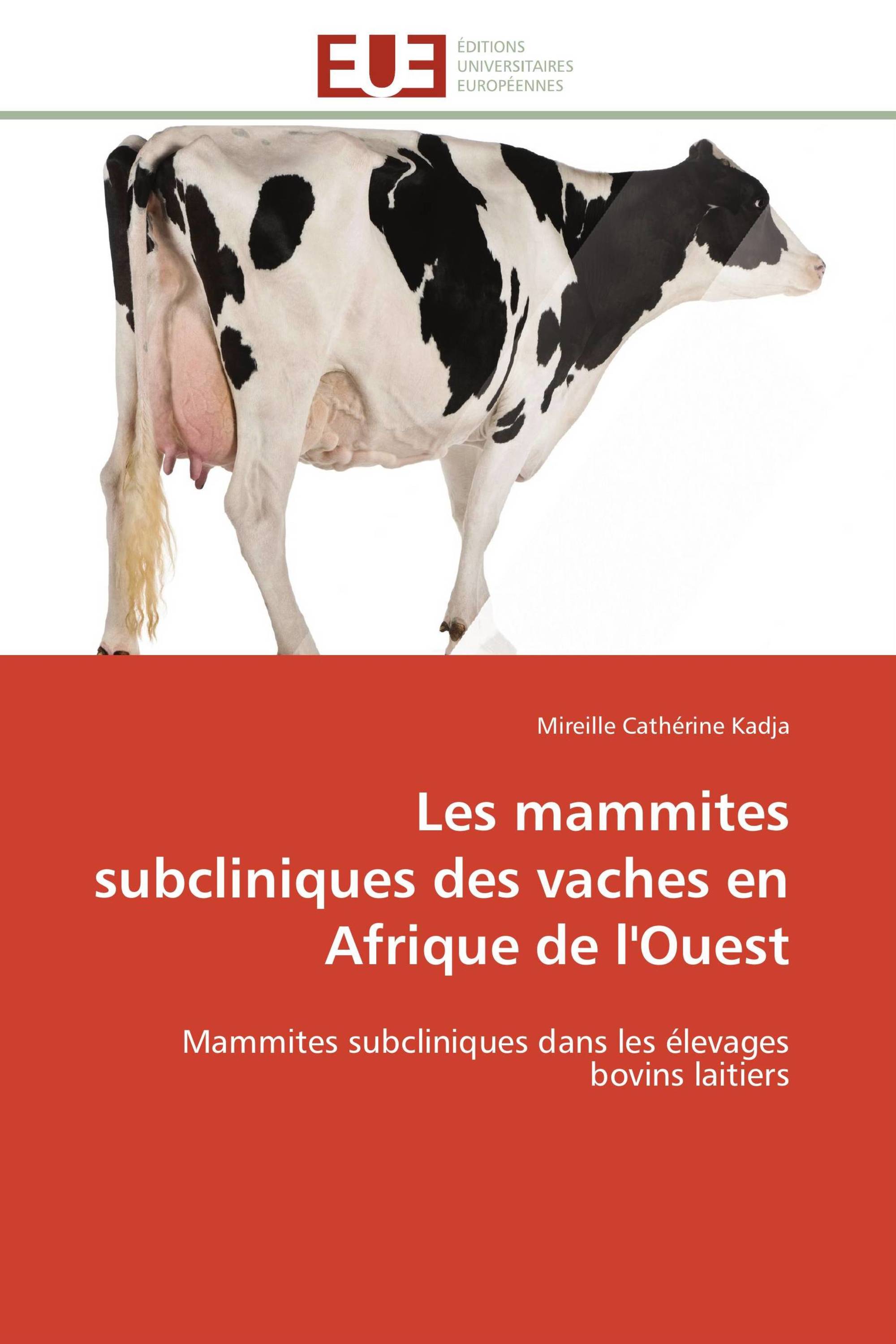 Les mammites subcliniques des vaches en Afrique de l'Ouest