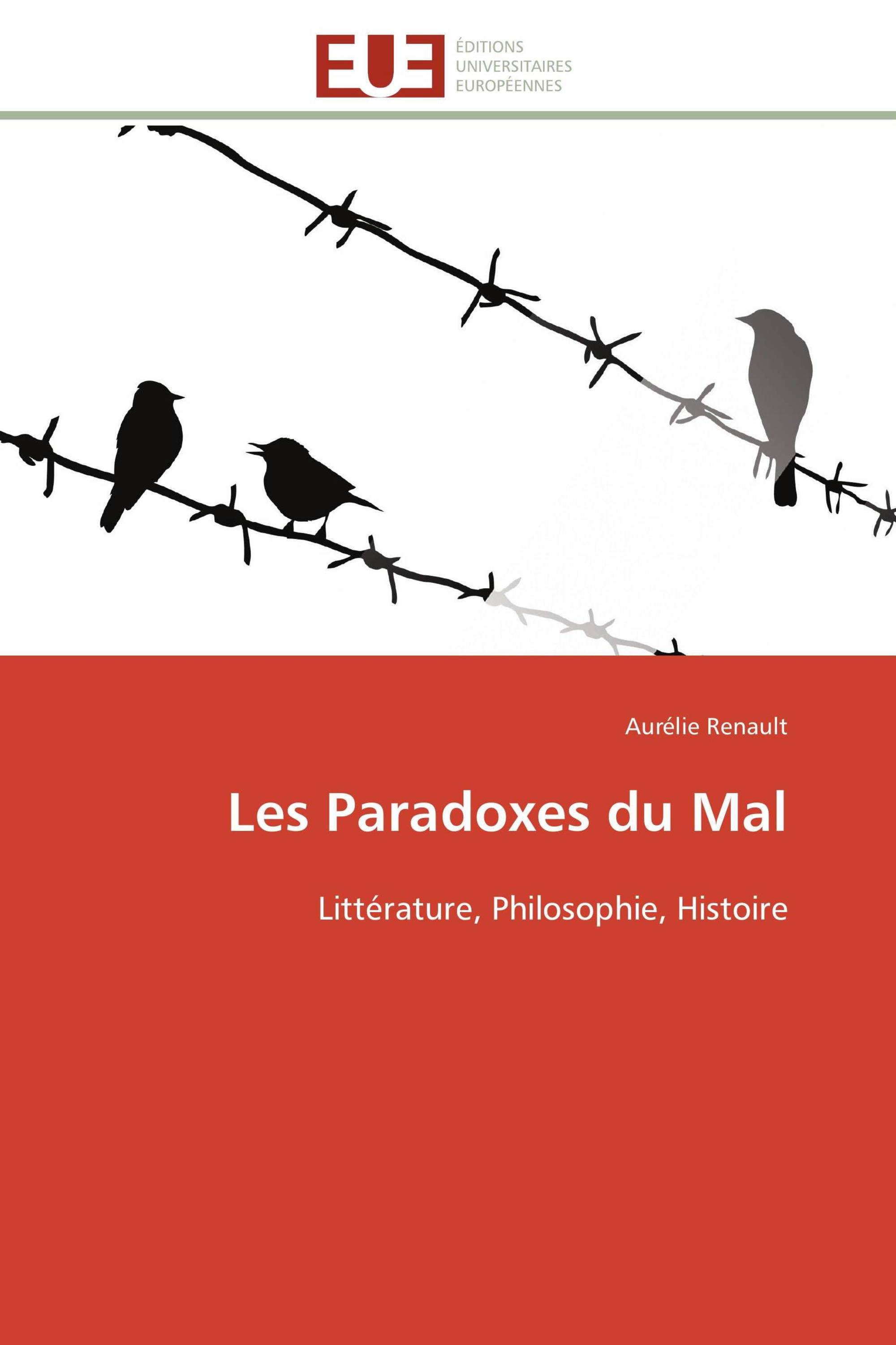 Les Paradoxes du Mal