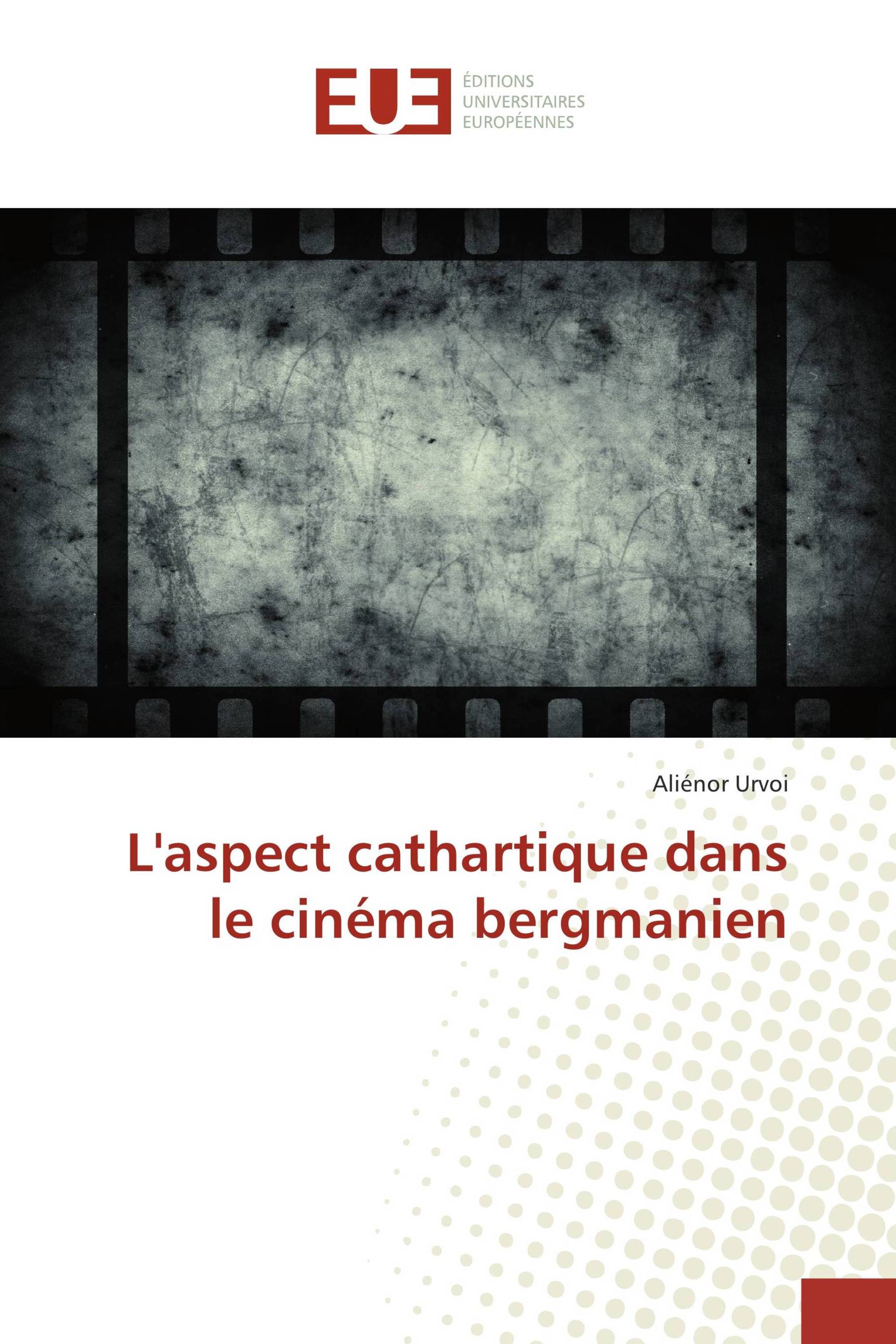 L'aspect cathartique dans le cinéma bergmanien