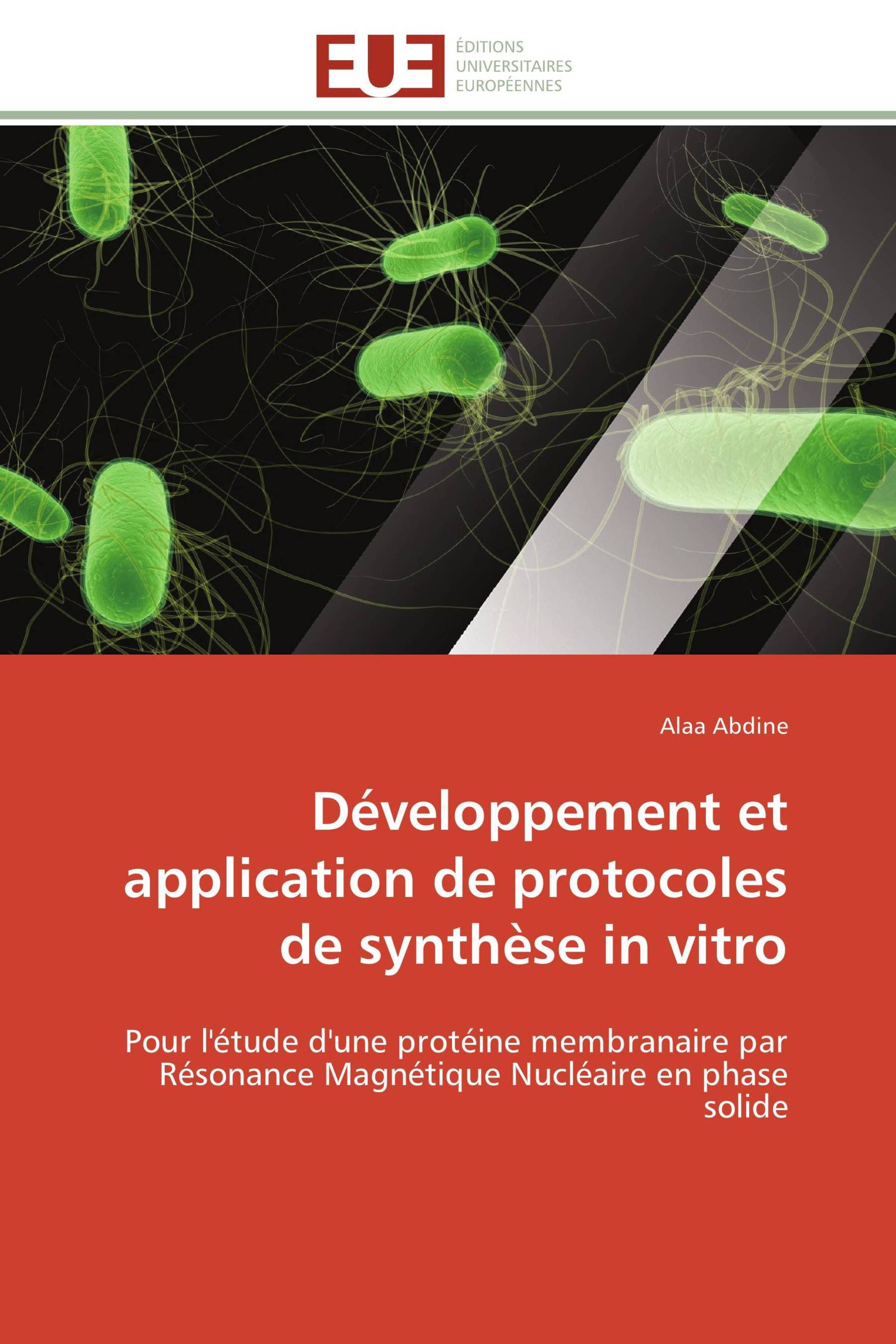 Développement et application de protocoles de synthèse in vitro