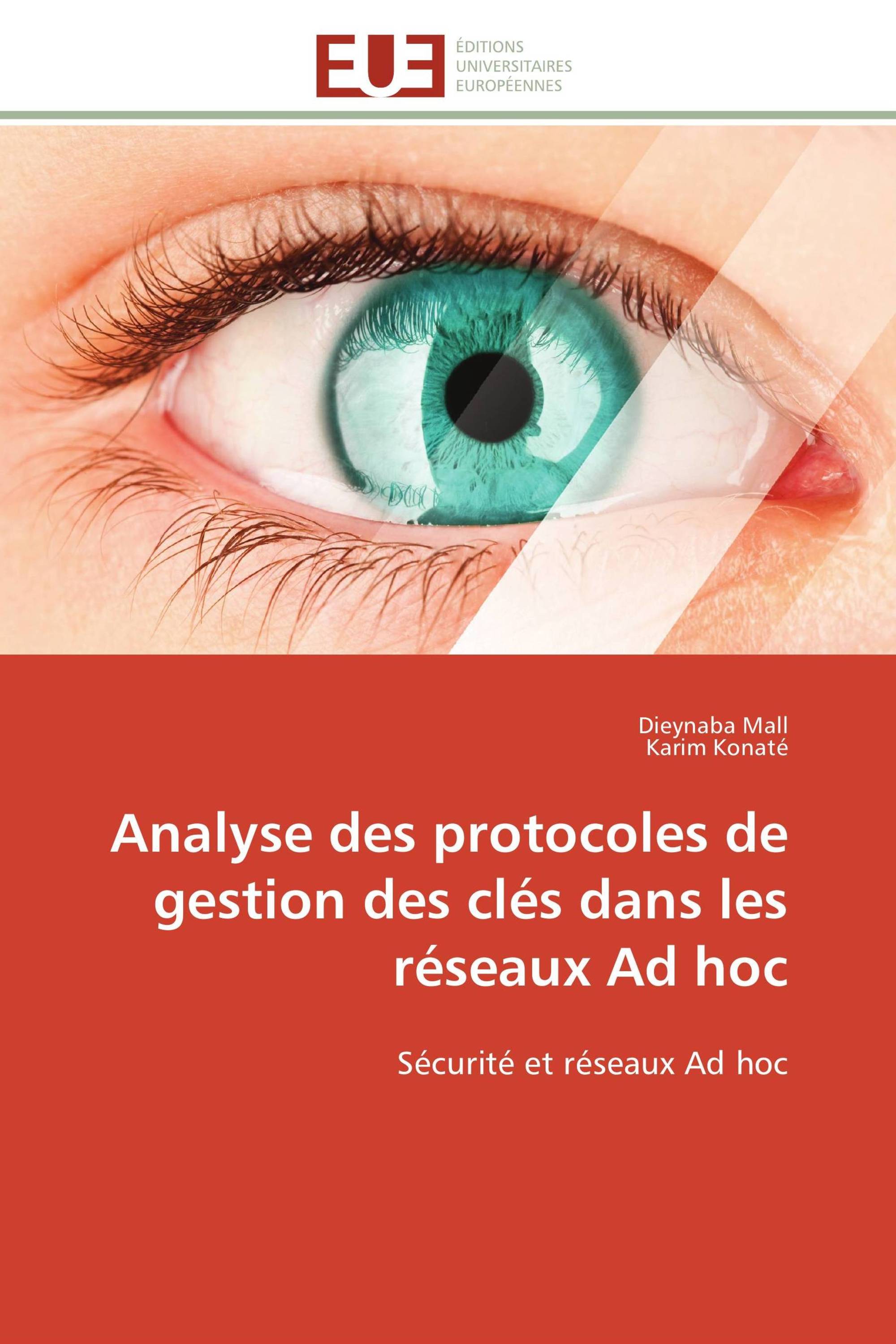 Analyse des protocoles de gestion des clés dans les réseaux Ad hoc