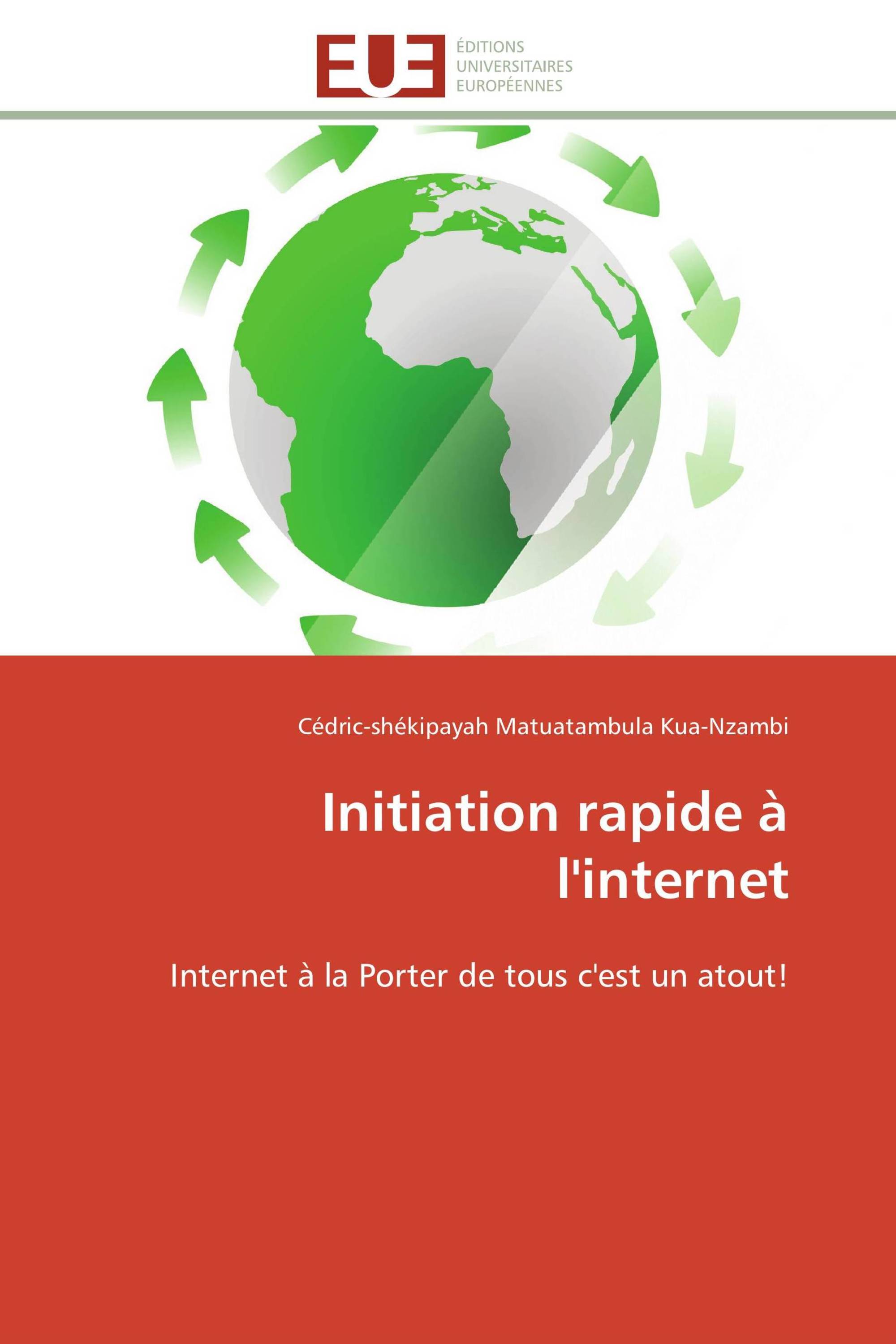 Initiation rapide à l'internet