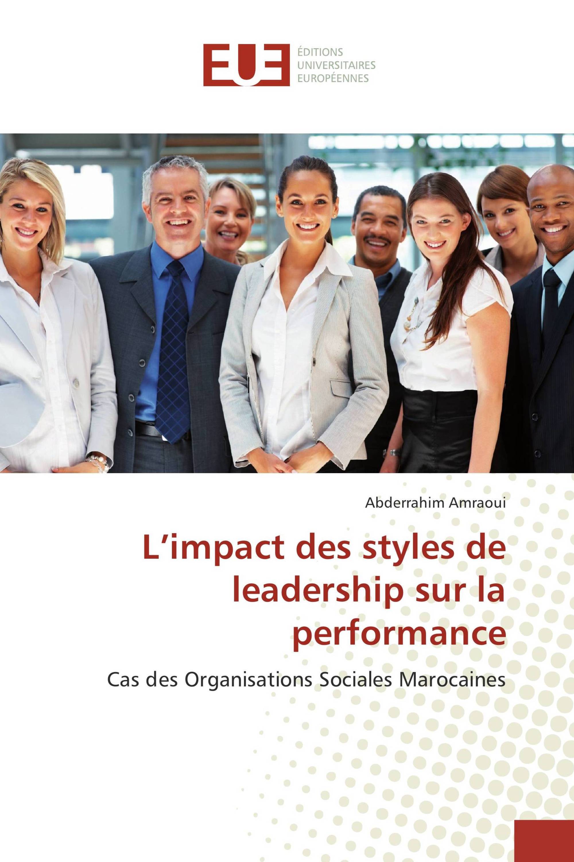 L’impact des styles de leadership sur la performance