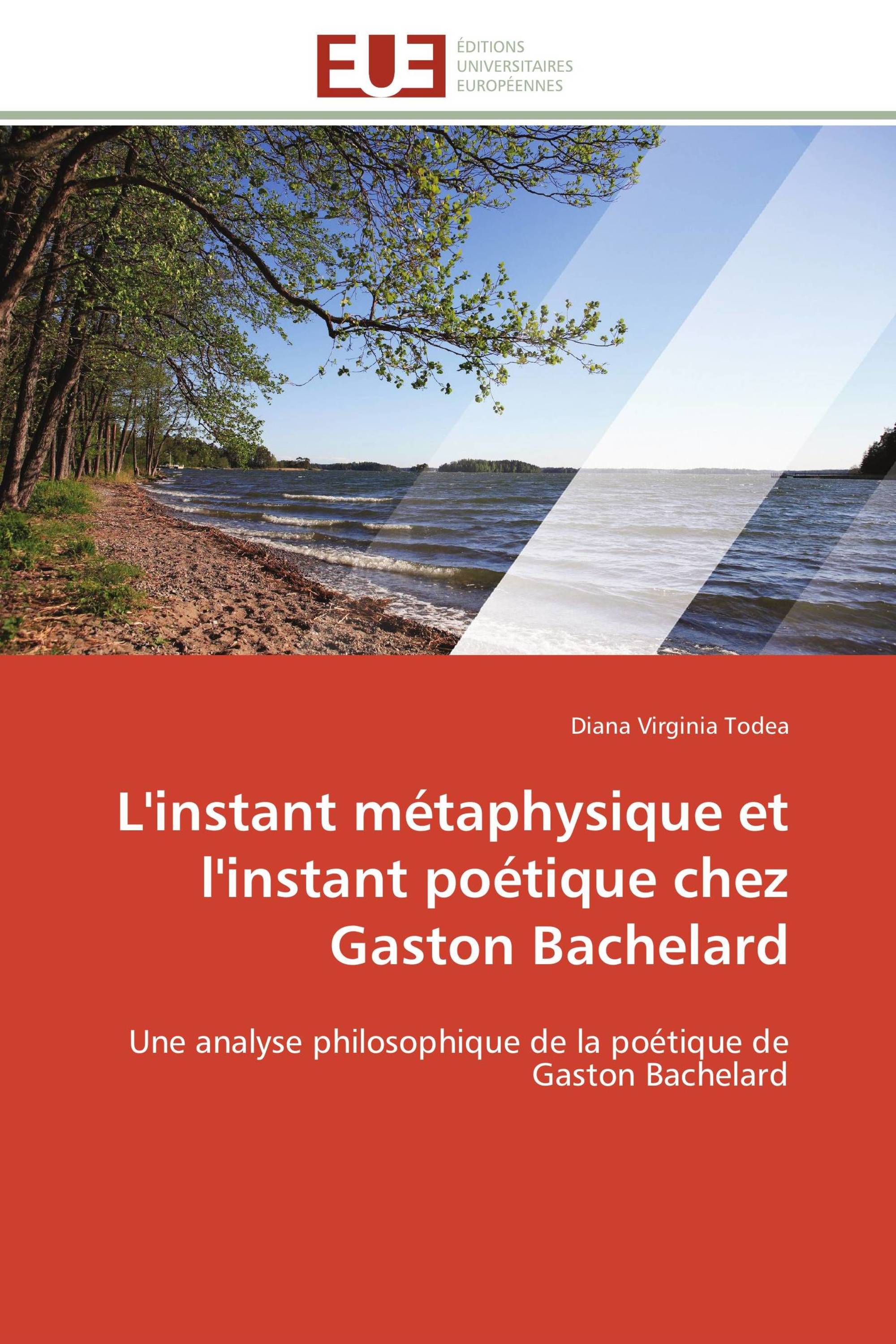 L'instant métaphysique et l'instant poétique chez Gaston Bachelard