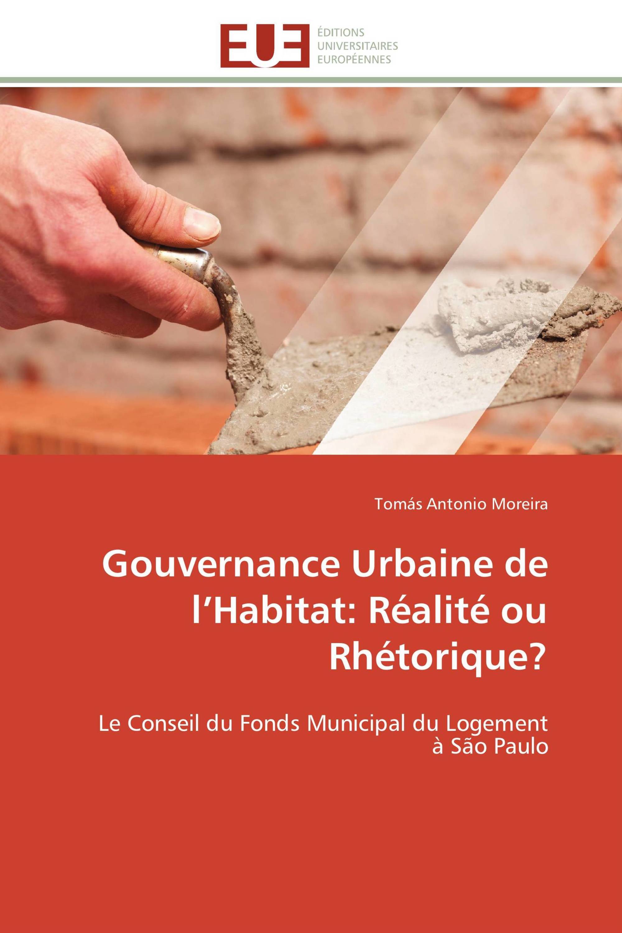 Gouvernance Urbaine de l’Habitat: Réalité ou Rhétorique?