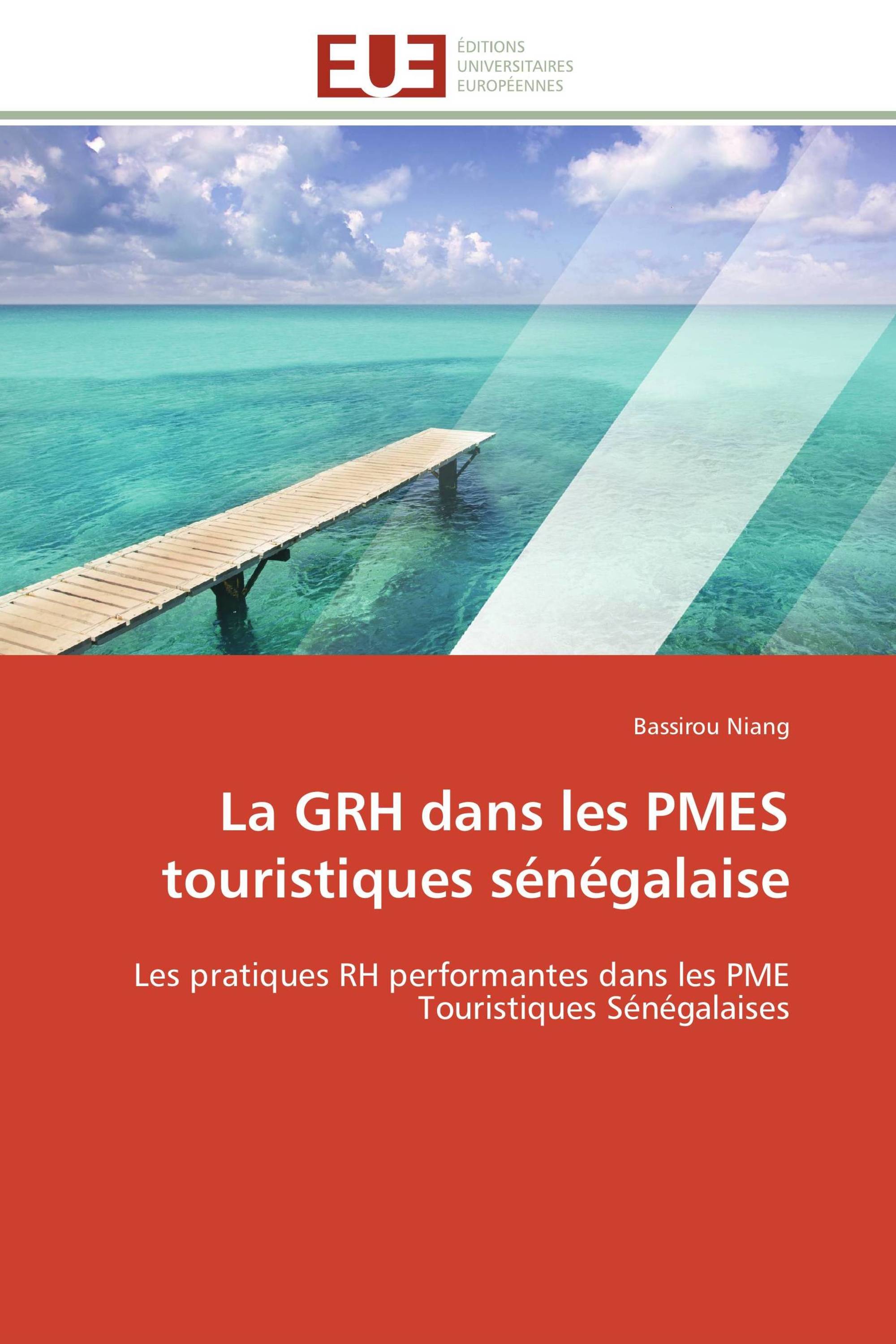 La GRH dans les PMES touristiques sénégalaise